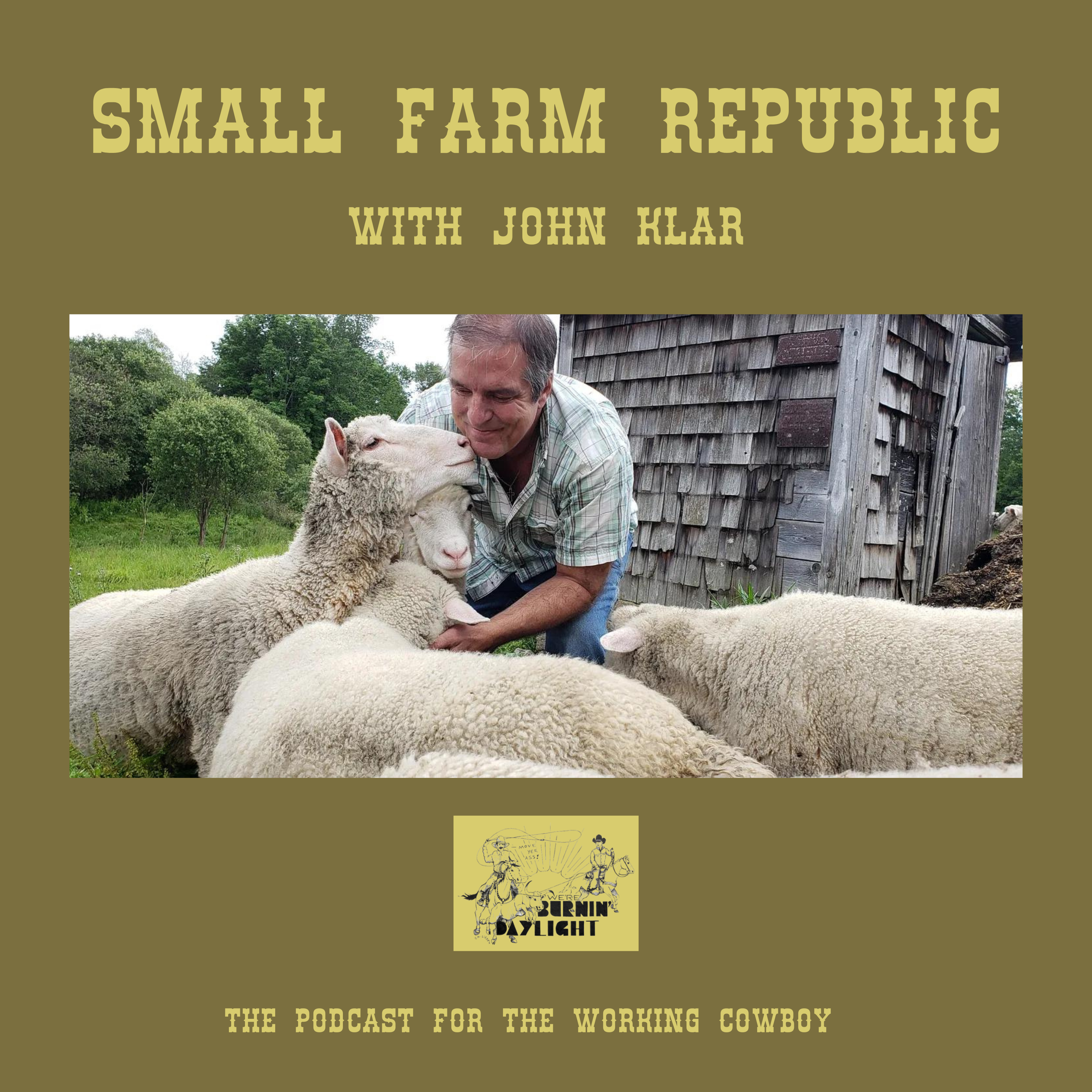 Small Farm Republic with John Klar