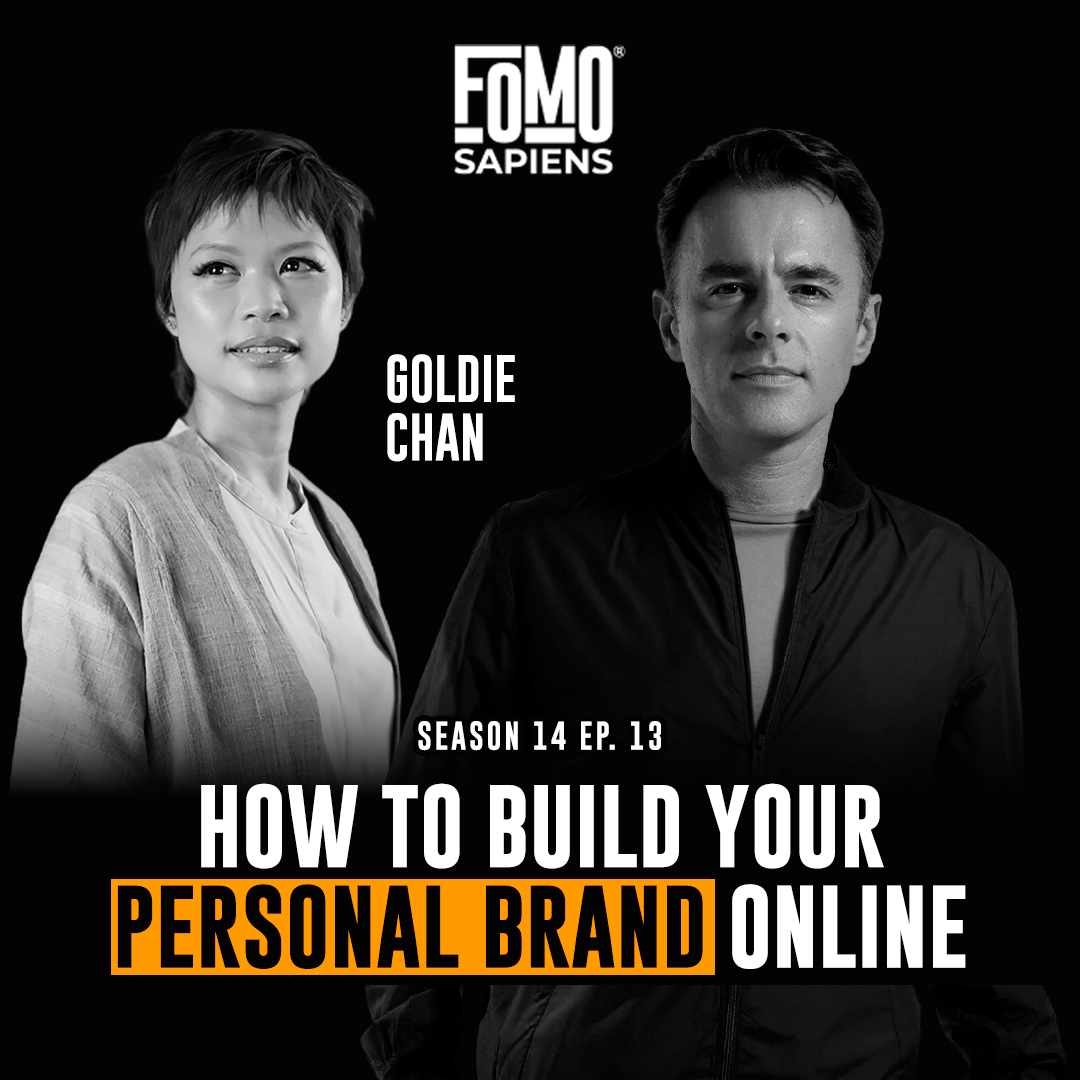 S14 E13 Goldie Chan: How to Build Your Personal Brand Online