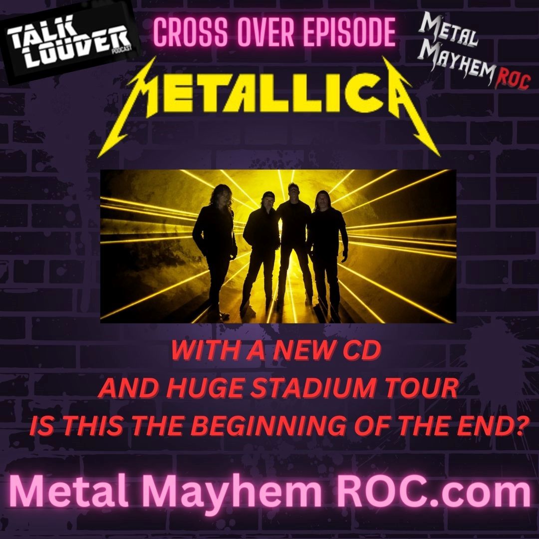 METALLICA 2023- NEW CD, NEW TOUR. “Is this the beginning of the end?” episode artwork