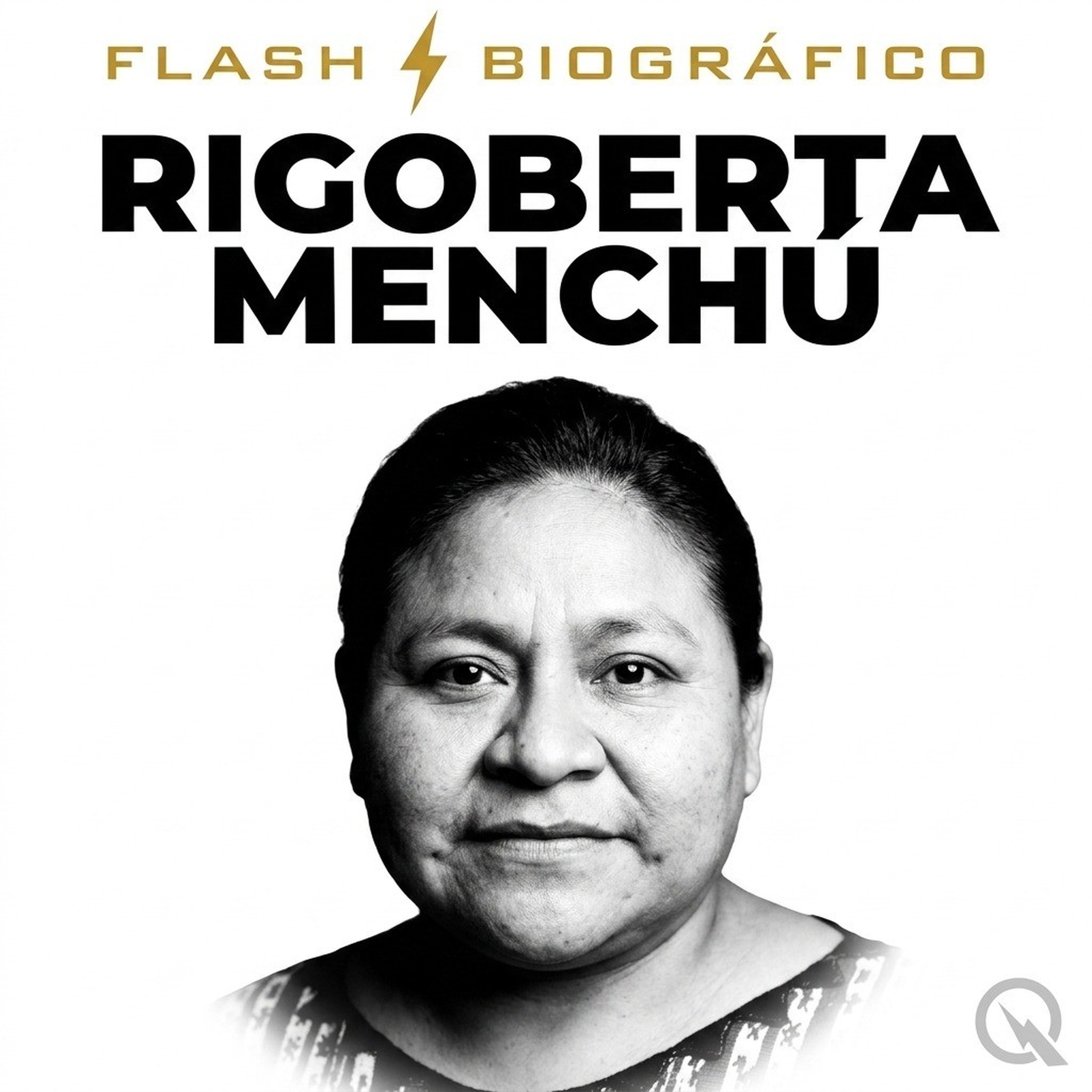 Rigoberta Menchú - Flash Biográfico