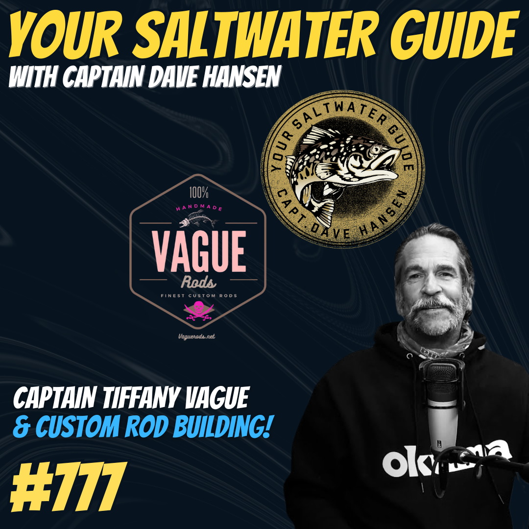 Custom Fishing Rods with Captain Tiffany Vague! #777
