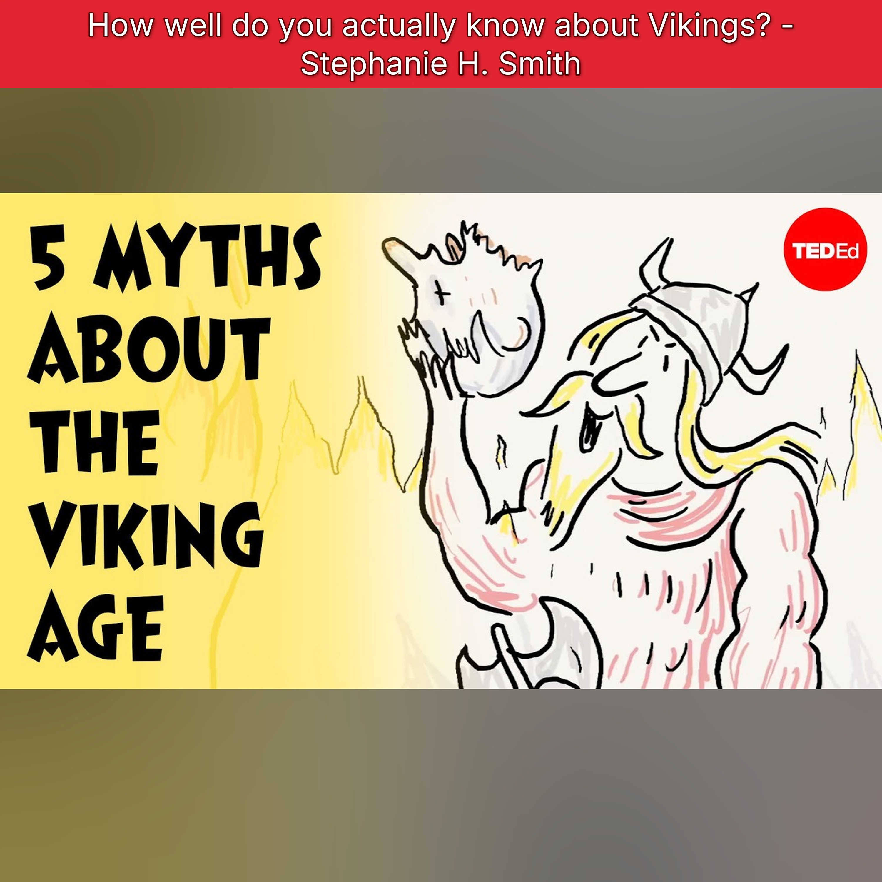 How well do you actually know about Vikings? - Stephanie H. Smith episode artwork