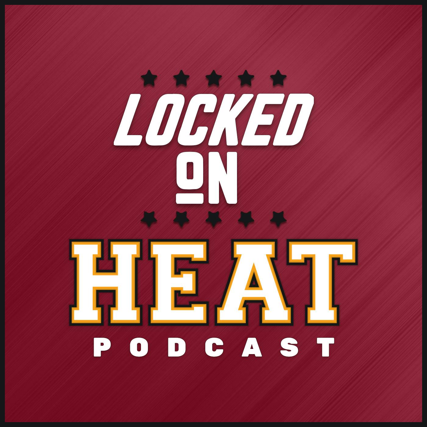 Locked On Heat podcast