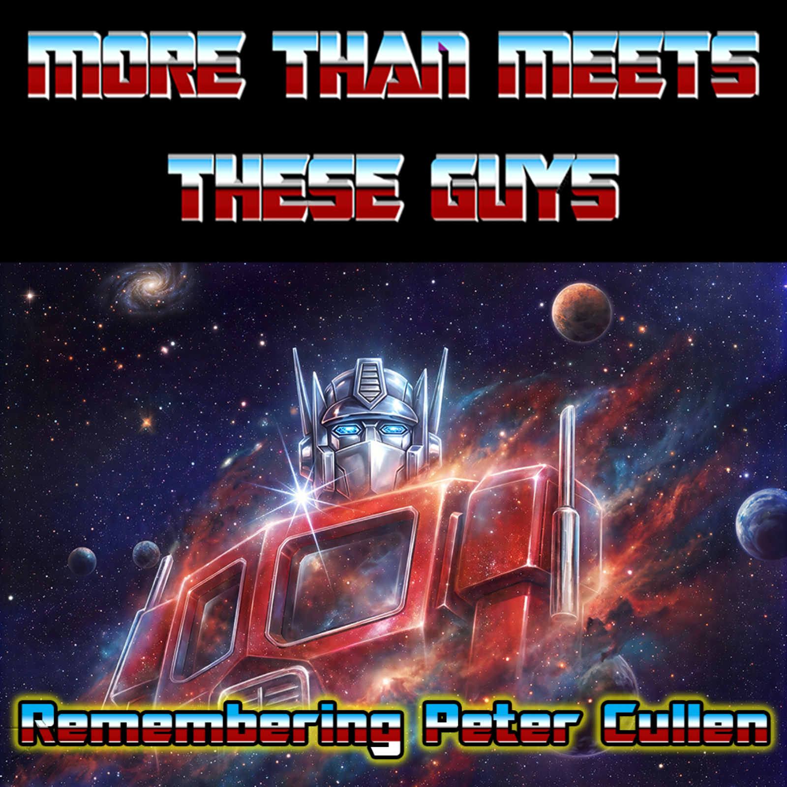 Farewell Optimus Prime: A Fan Tribute to Peter Cullen episode artwork