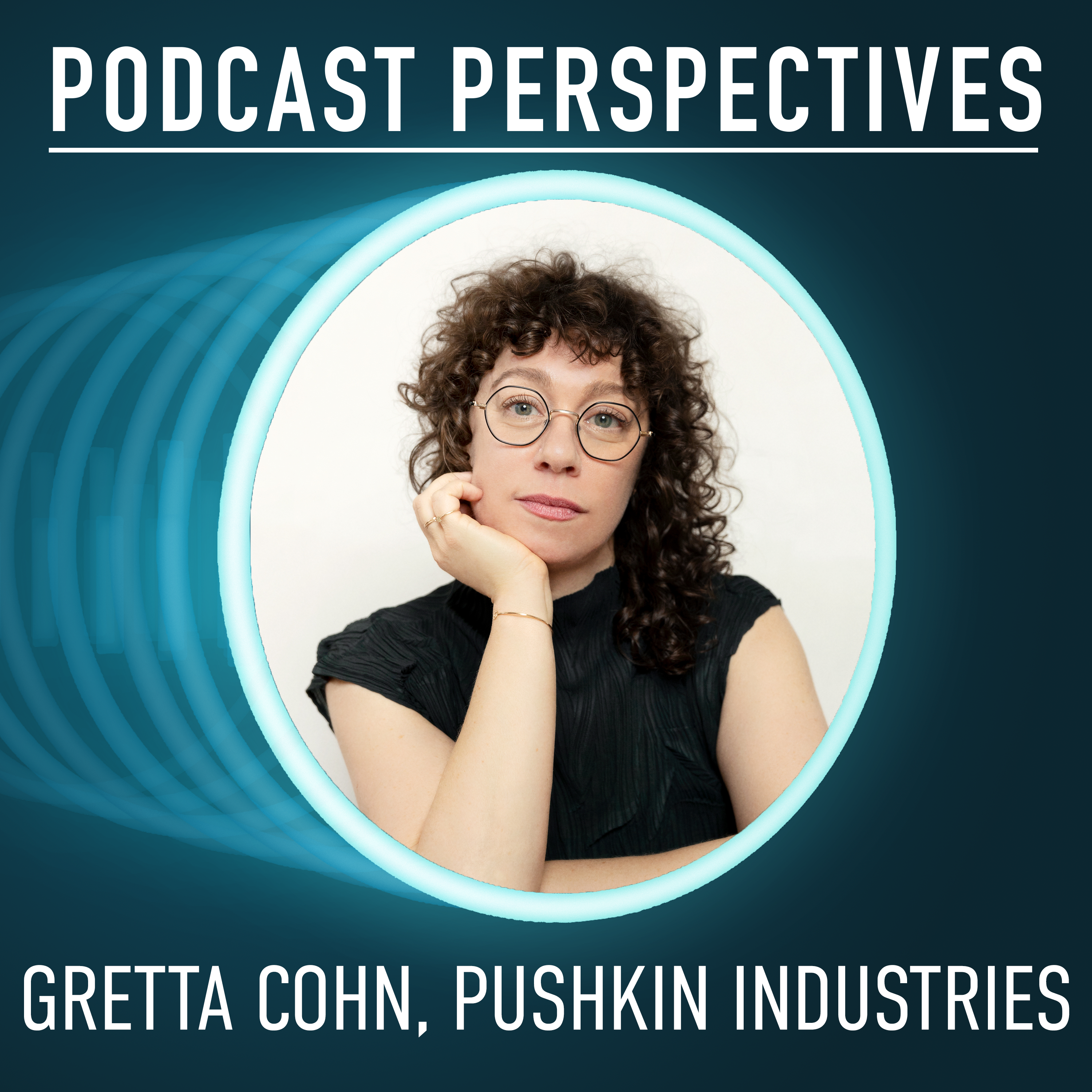 Podcast Perspectives
