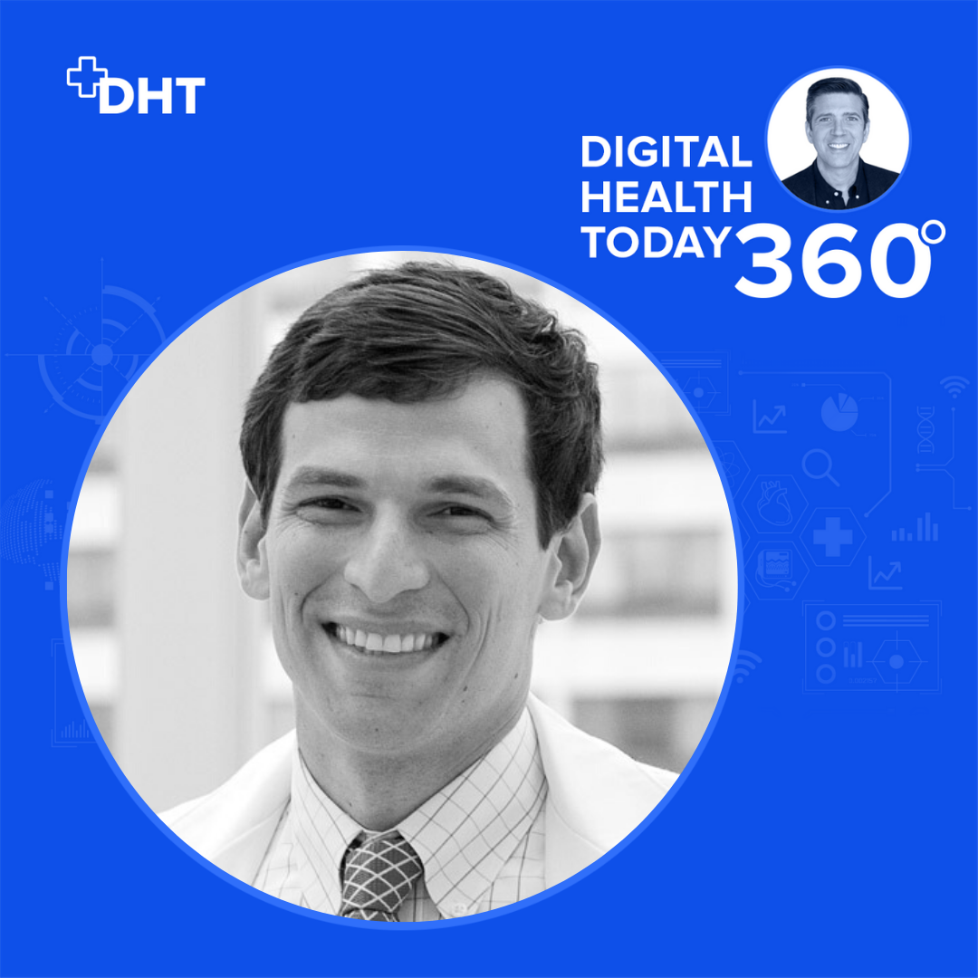 Digital Health Today 360 with Dan Kendall