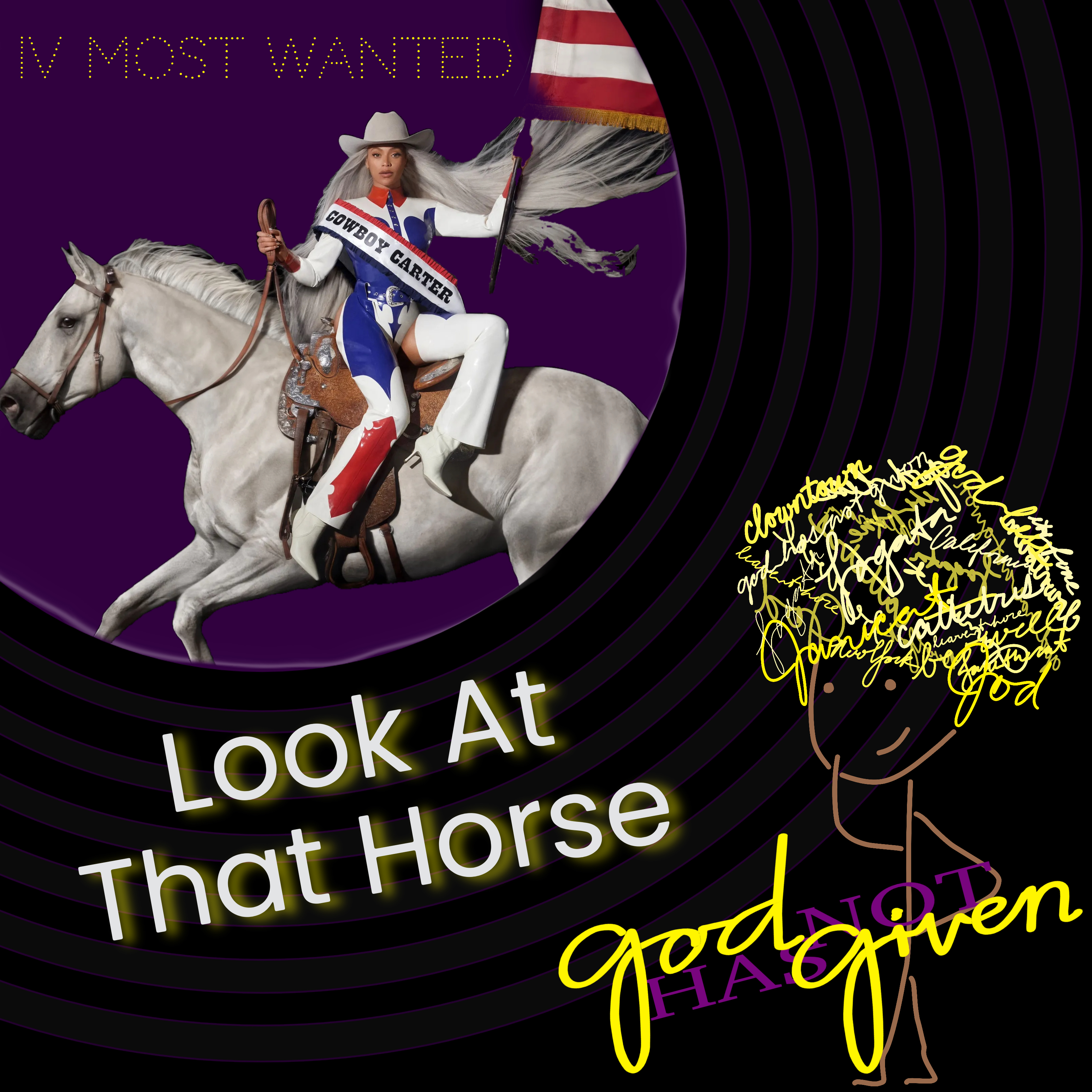 LOOK AT THAT HORSE with the IV Most Wanted