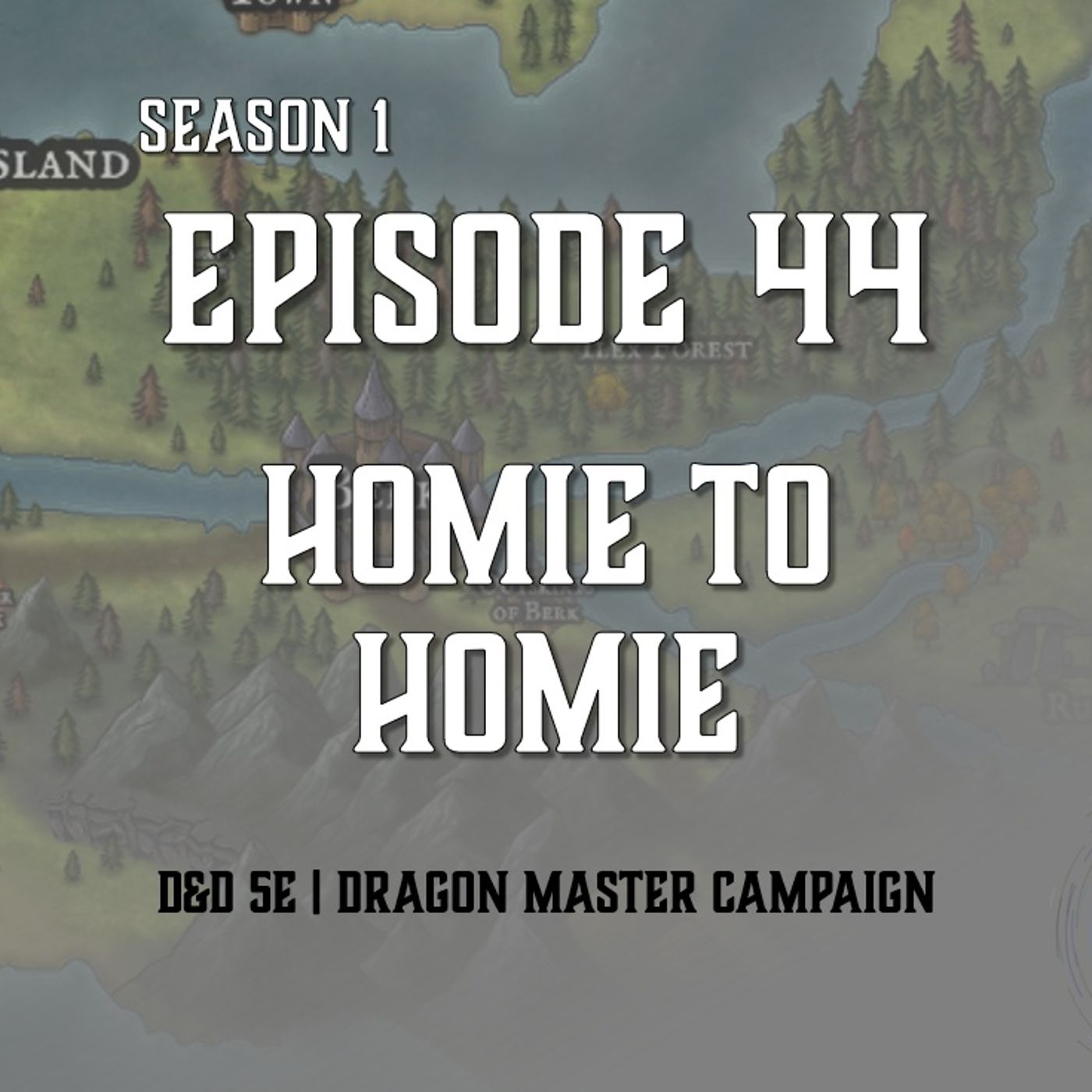 S1E44 - "Homie to Homie"