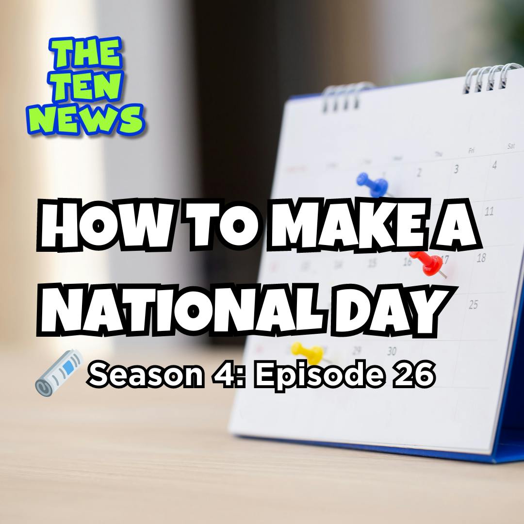 How to Make a National Day 🗓️