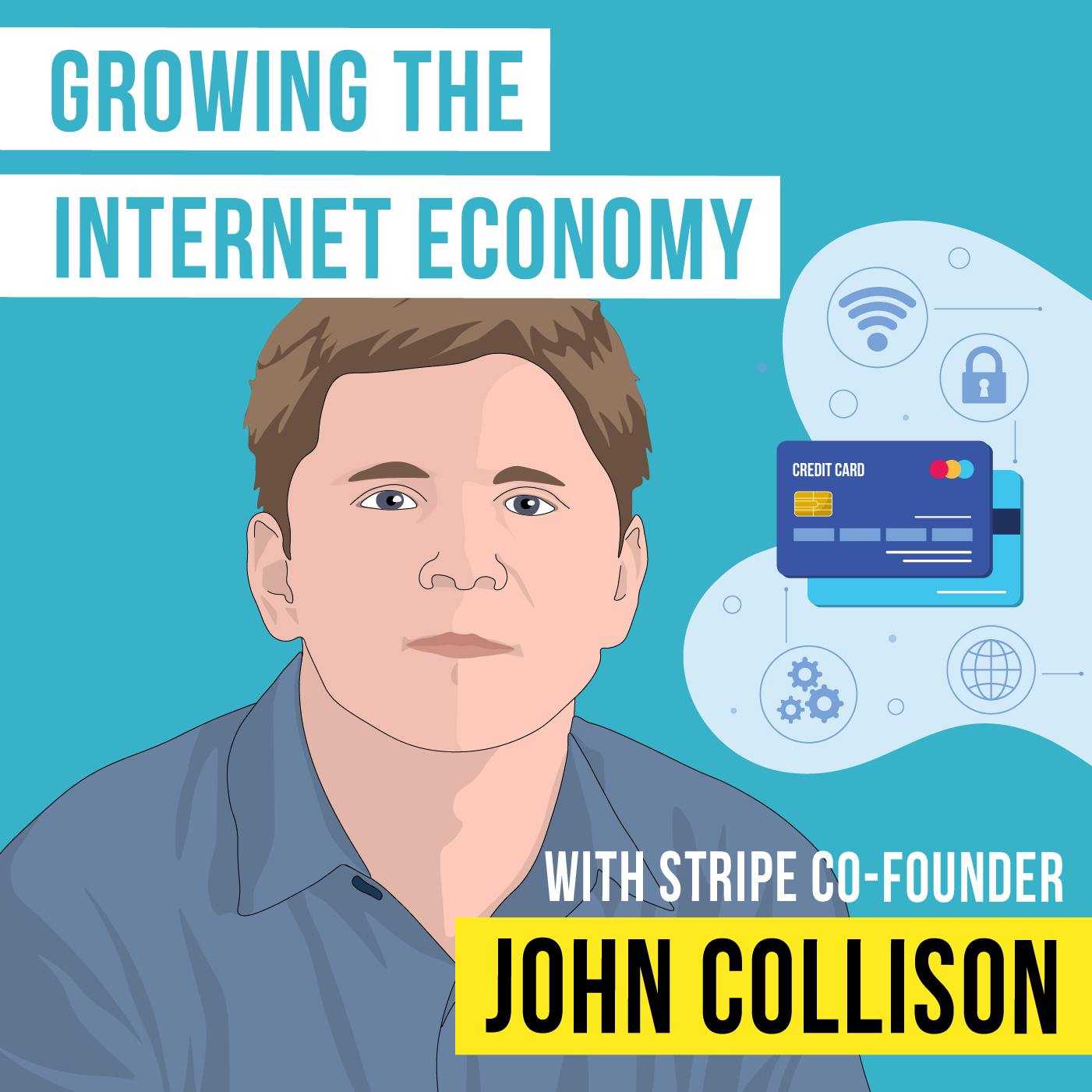 John Collison – Growing the Internet Economy