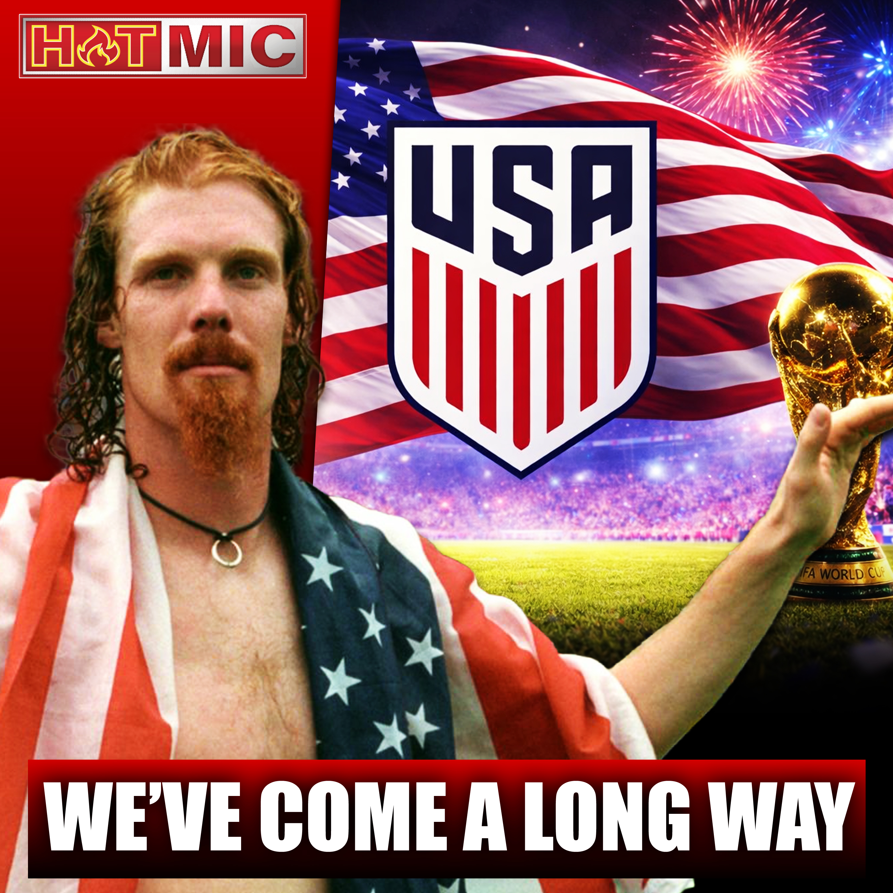 Is the USMNT Ready? Alexi Lalas Sounds Off episode artwork