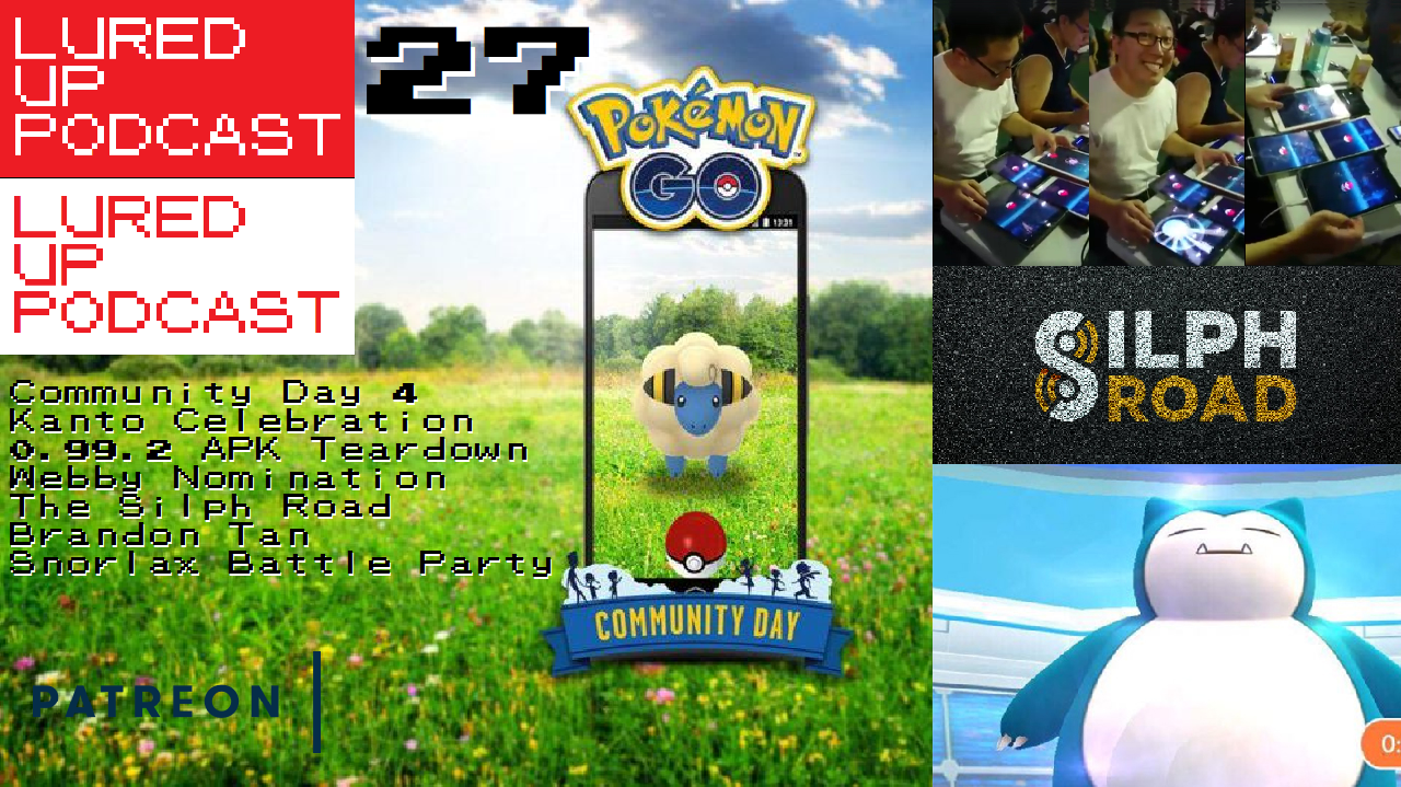 Lured Up Podcast 27 - Community Day #4 episode artwork