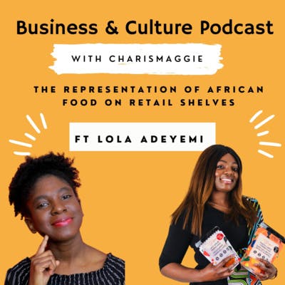 How Lola Adeyemi's Got her African Food products Into the Mainstream Grocery Market in Canada.