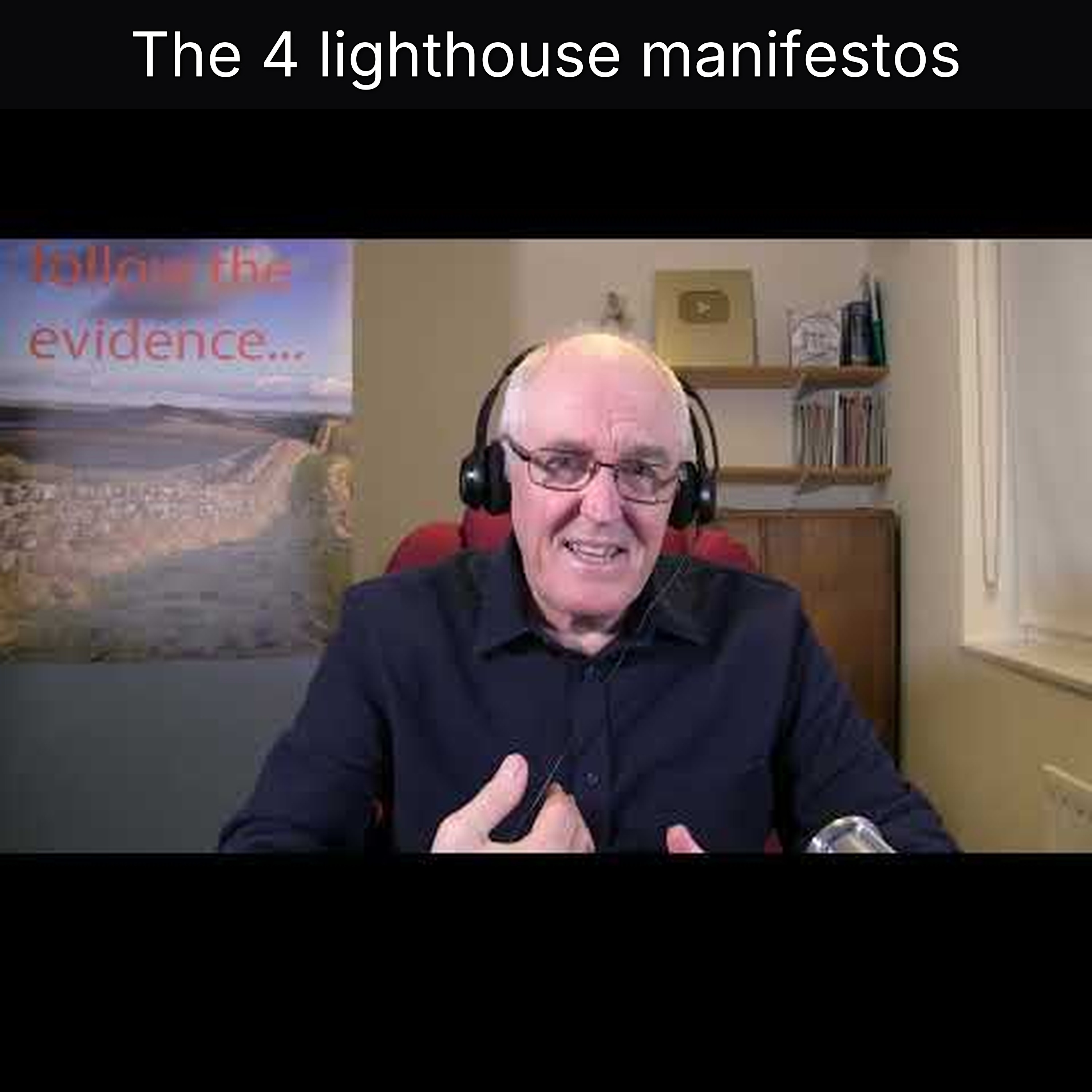 The 4 lighthouse manifestos