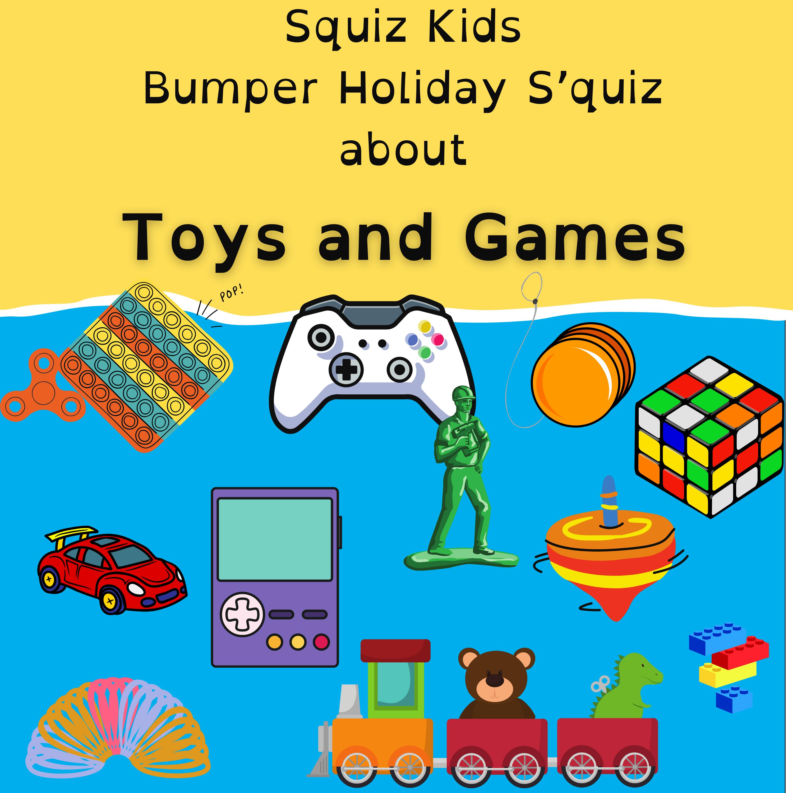 Bumper Holiday S’Quiz - Toys and Games