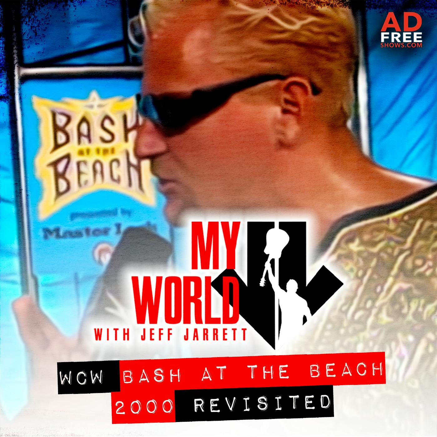 Episode 117: Bash at the Beach 2000 Revisited