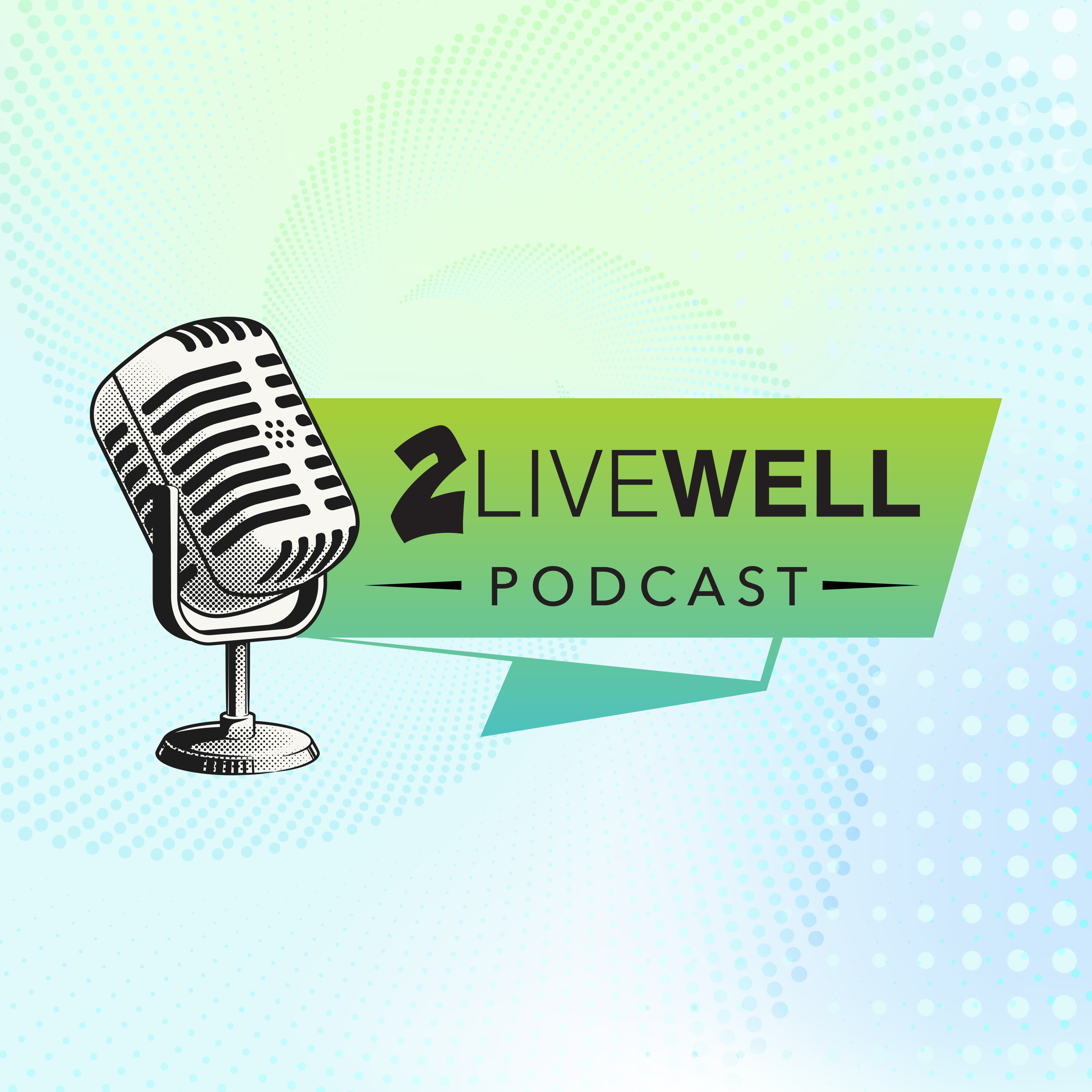 2 Livewell