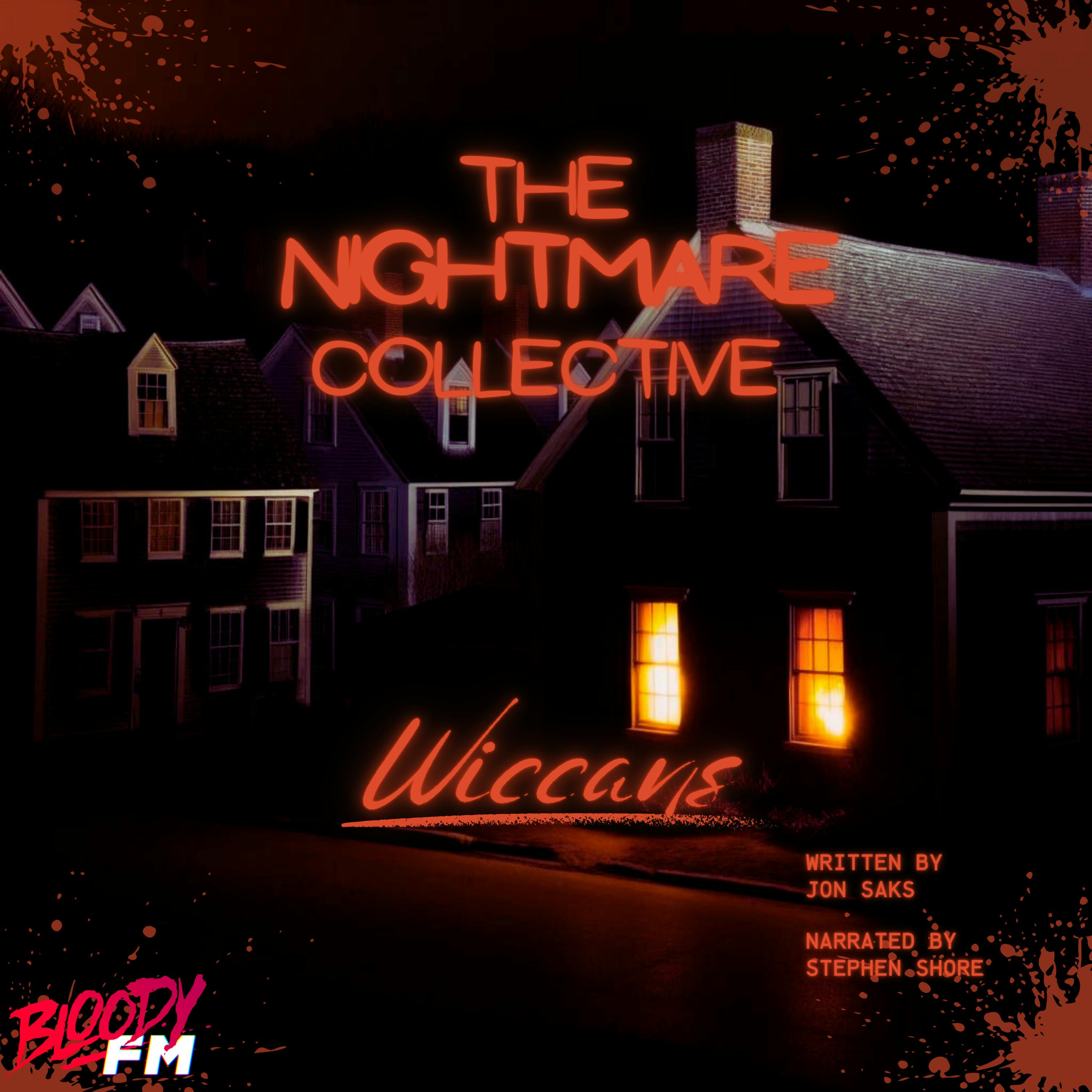 Presenting - The Nightmare Collective - Wiccans