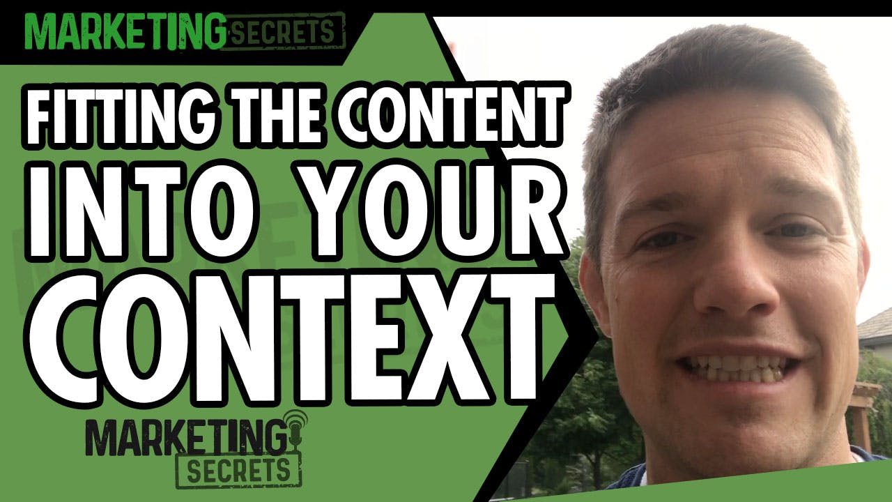 Fitting The Content Into Your Context