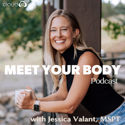 Meet Your Body with Jessica Valant, MSPT