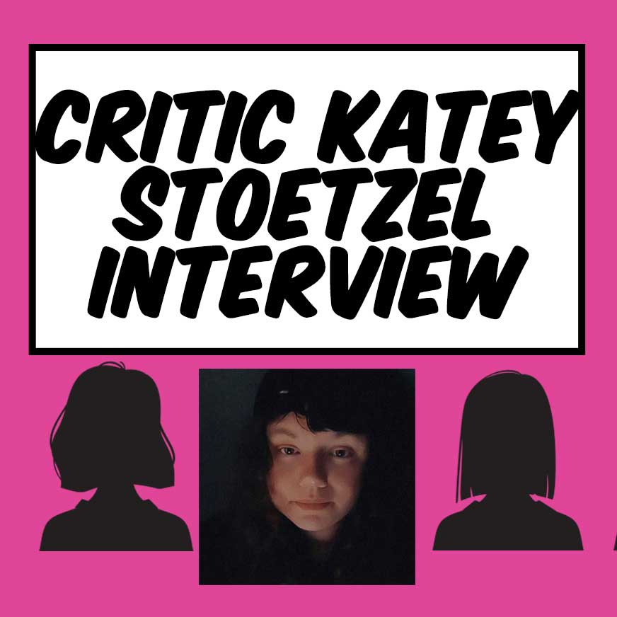 Binging Sucks!...Critic Katey Stoetzel (Female Film Critics Panel vol 34) episode artwork