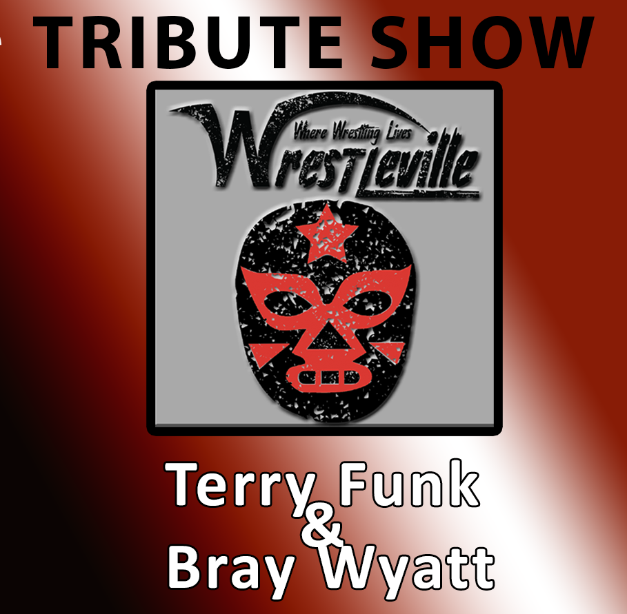Tribute Show for Terry Funk & Bray Wyatt episode artwork