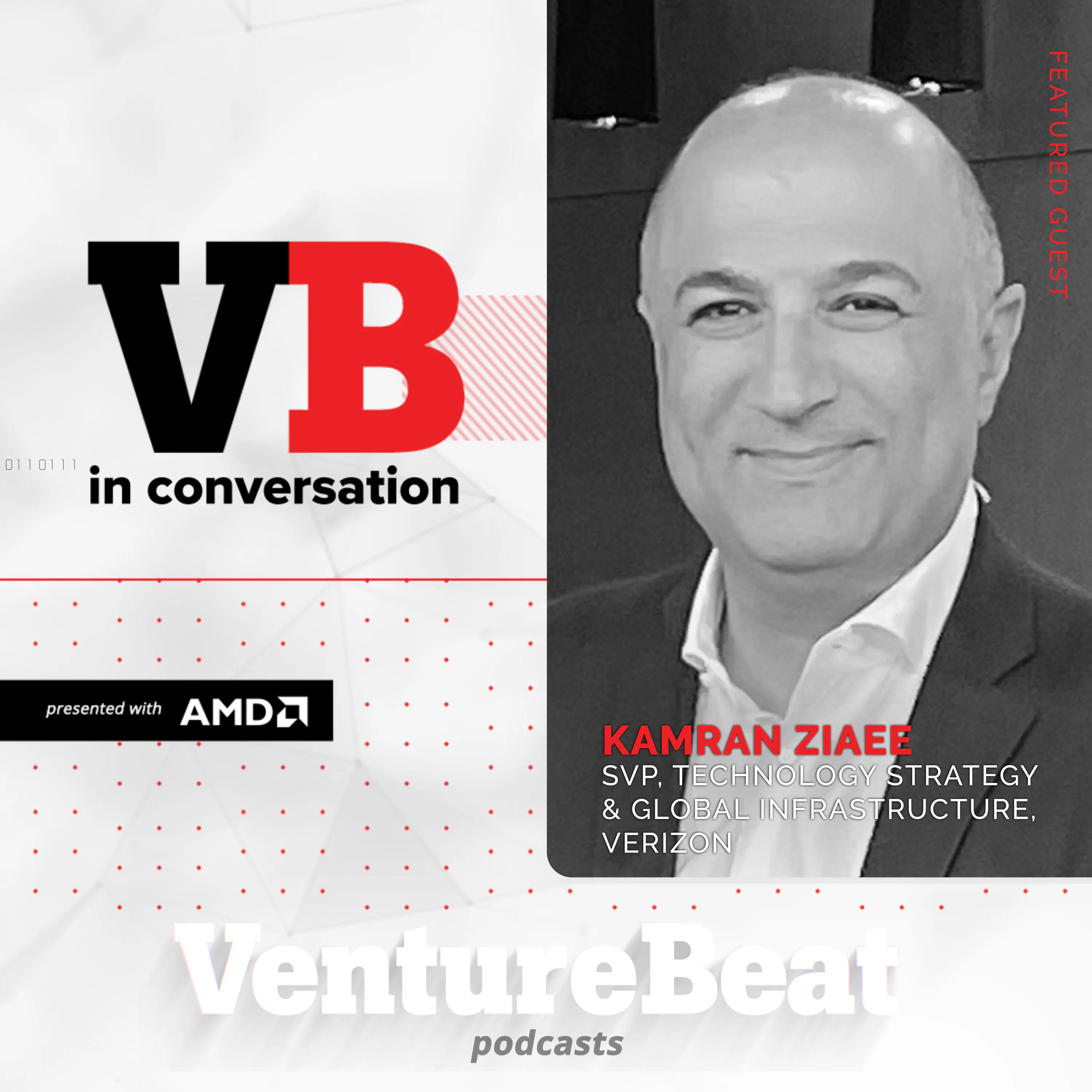 VentureBeat in Conversation: Handling Greater Demands in the Data Center with Kamran Ziaee, Verizon episode artwork