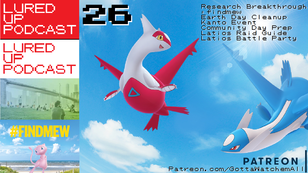 Lured Up Podcast -Episode 26 - Latios and More Research episode artwork