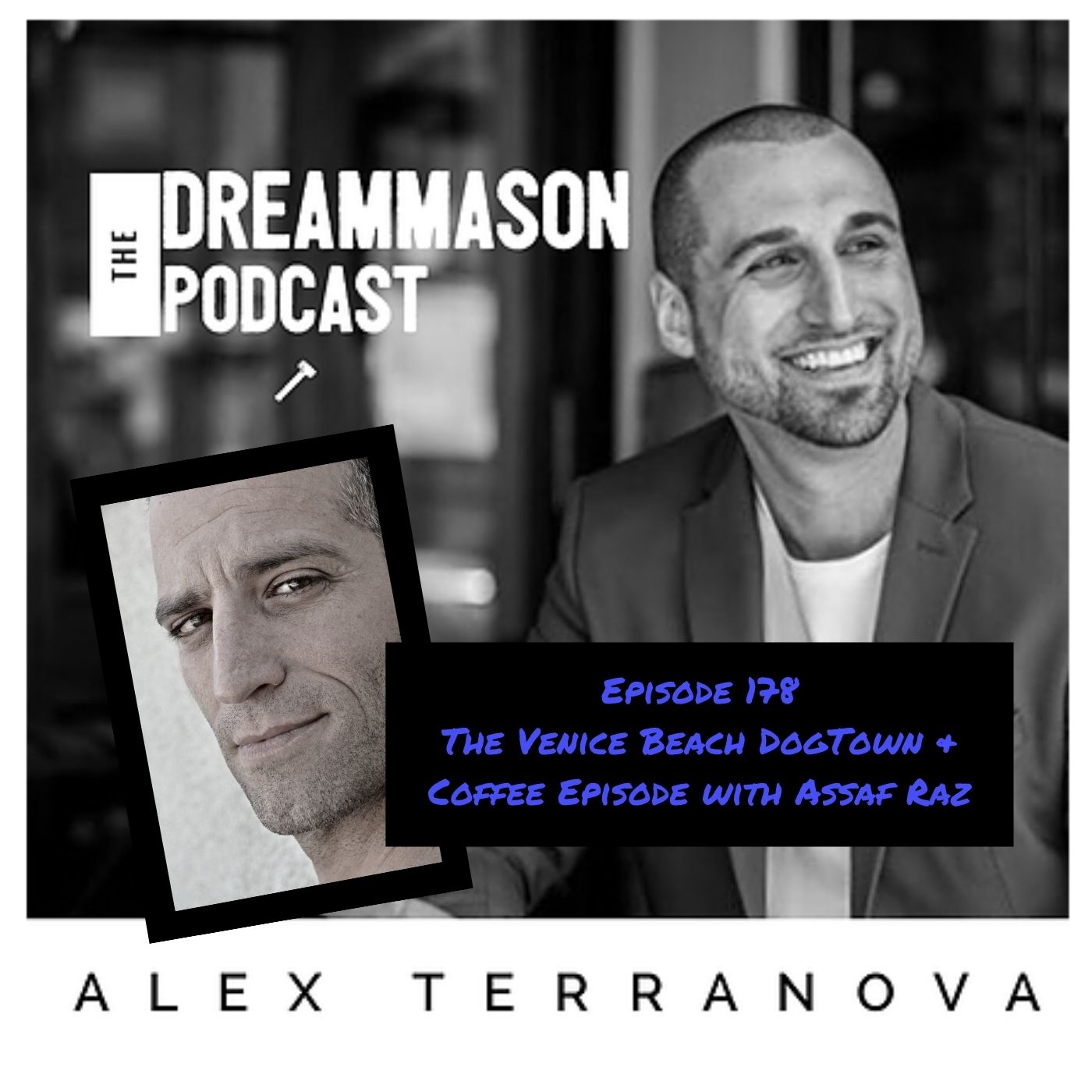The DreamMason Podcast: a Podcast from Alex Terranova