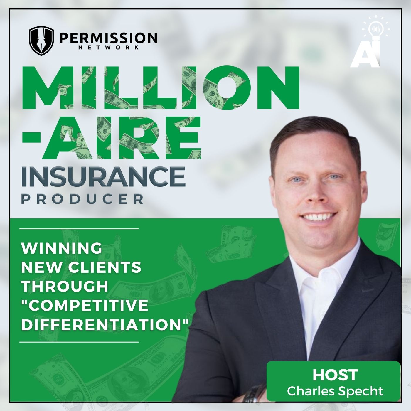 Millionaire Insurance Producer: Winning New Clients Through "Competitive Differentiation" episode artwork
