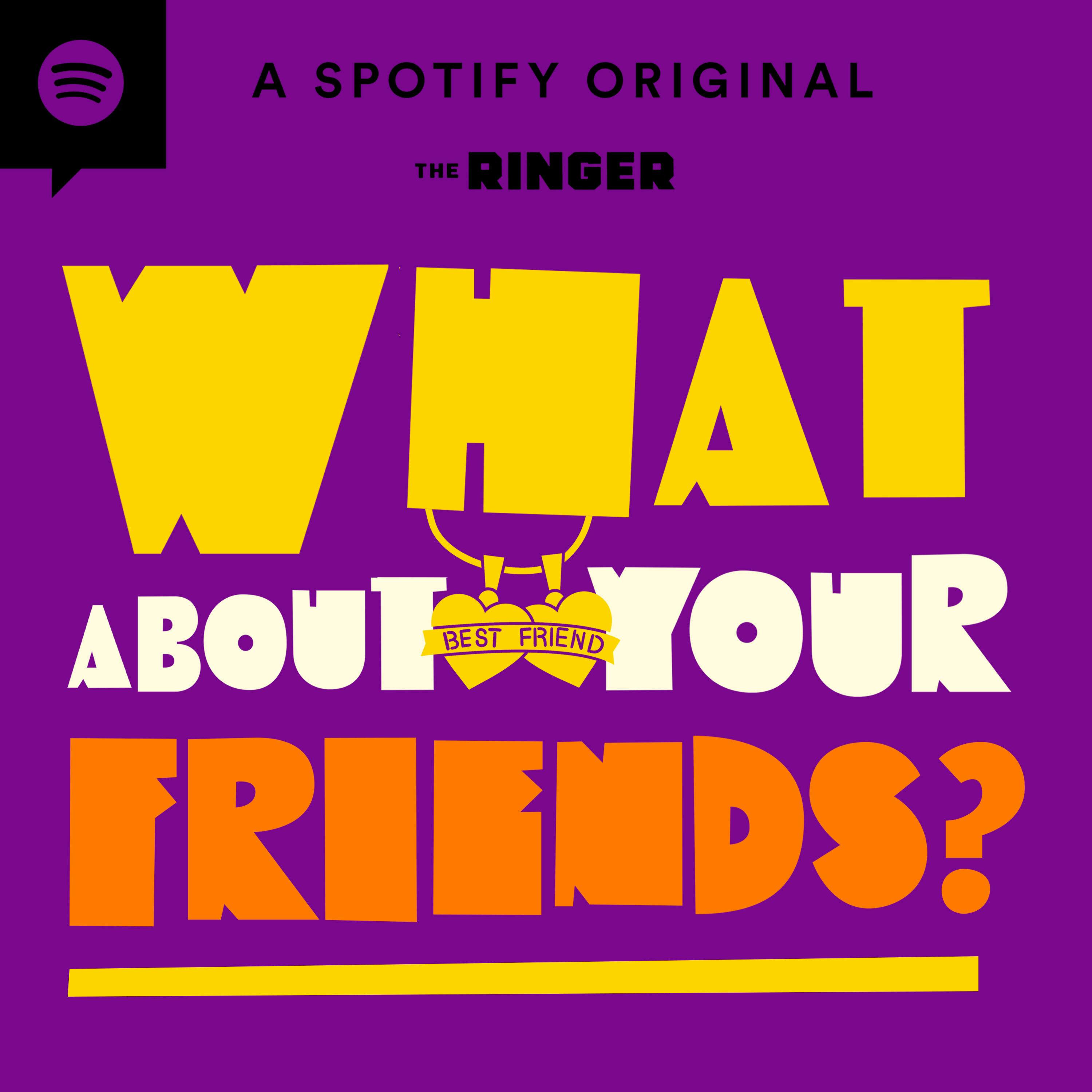 Usher and Friends | What About Your Friends?