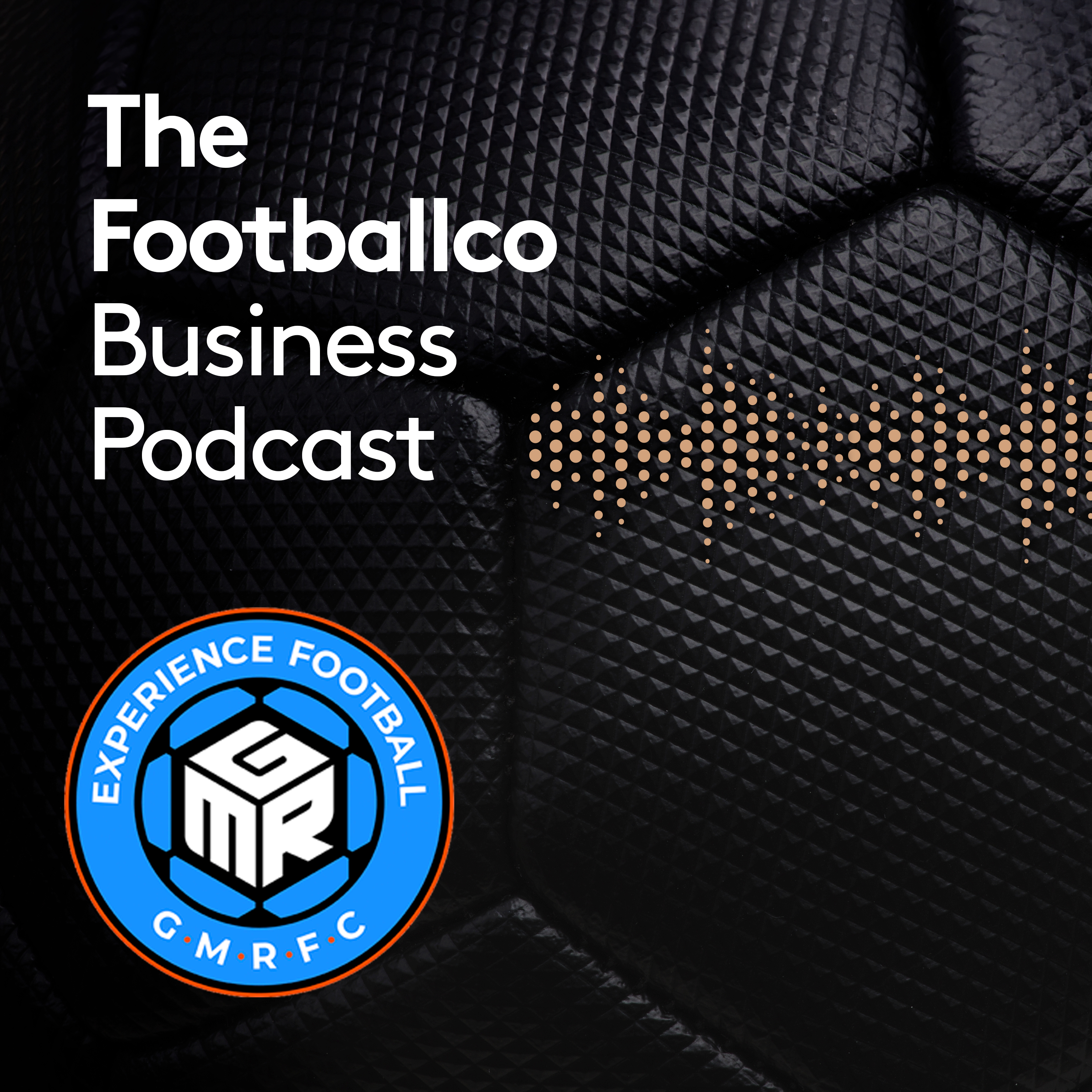 The Footballco Business Podcast