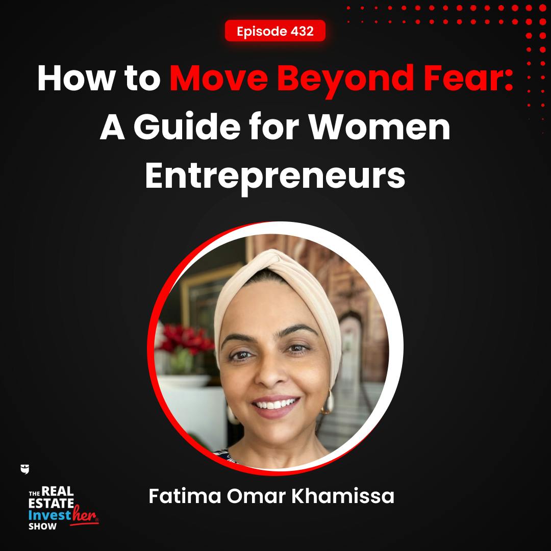 How to Move Beyond Fear: A Guide for Women Entrepreneurs | Fatima Omar Khamissa