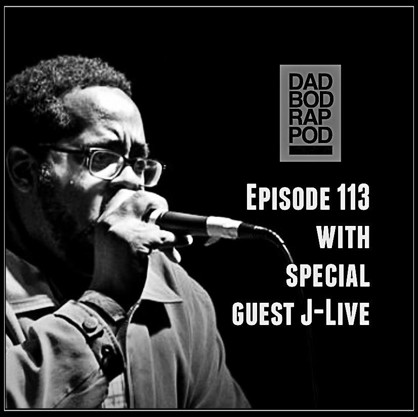 Episode 113 with guests J-Live and 38 Spesh episode artwork
