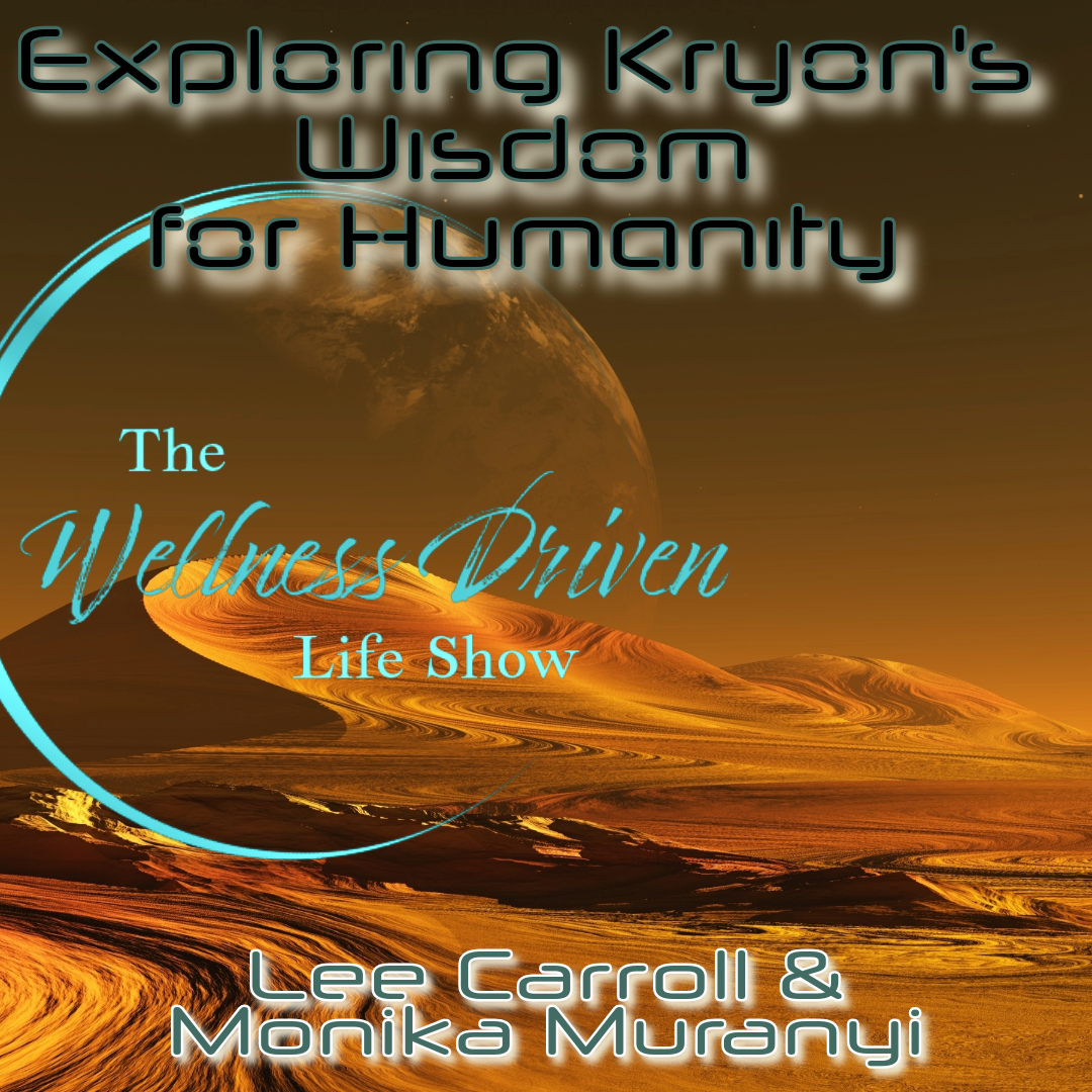 Exploring Kryon's Wisdom: Interview with Lee Carroll & Monika Muranyi episode artwork