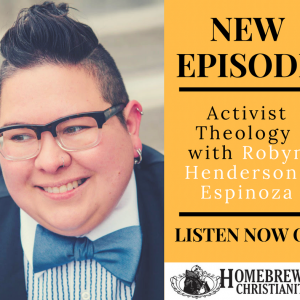 Activist Theology with Robyn Henderson-Espinoza #GoActivistTheology