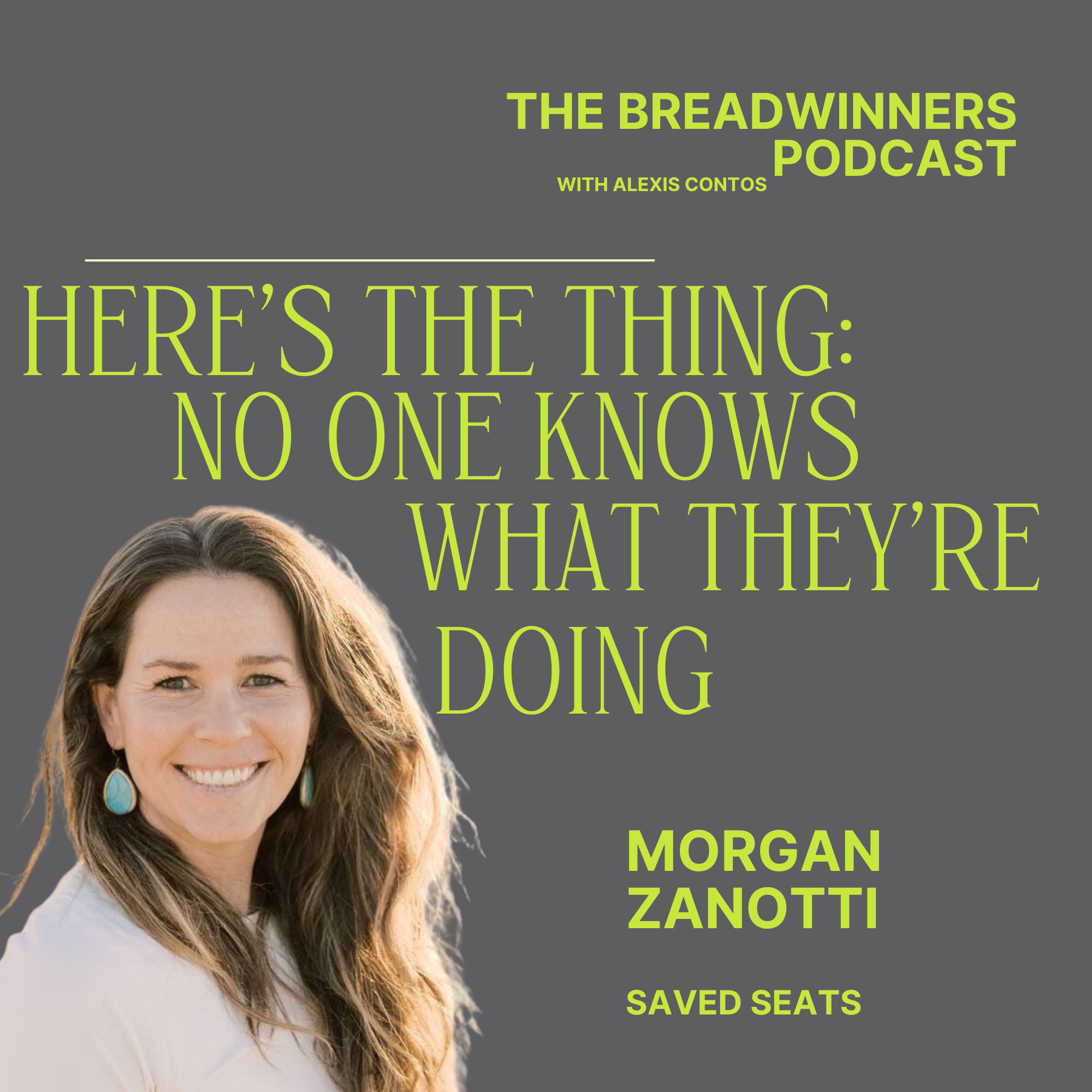 Saved Seats | Morgan Zanotti on Building Brands while Building Family. episode artwork