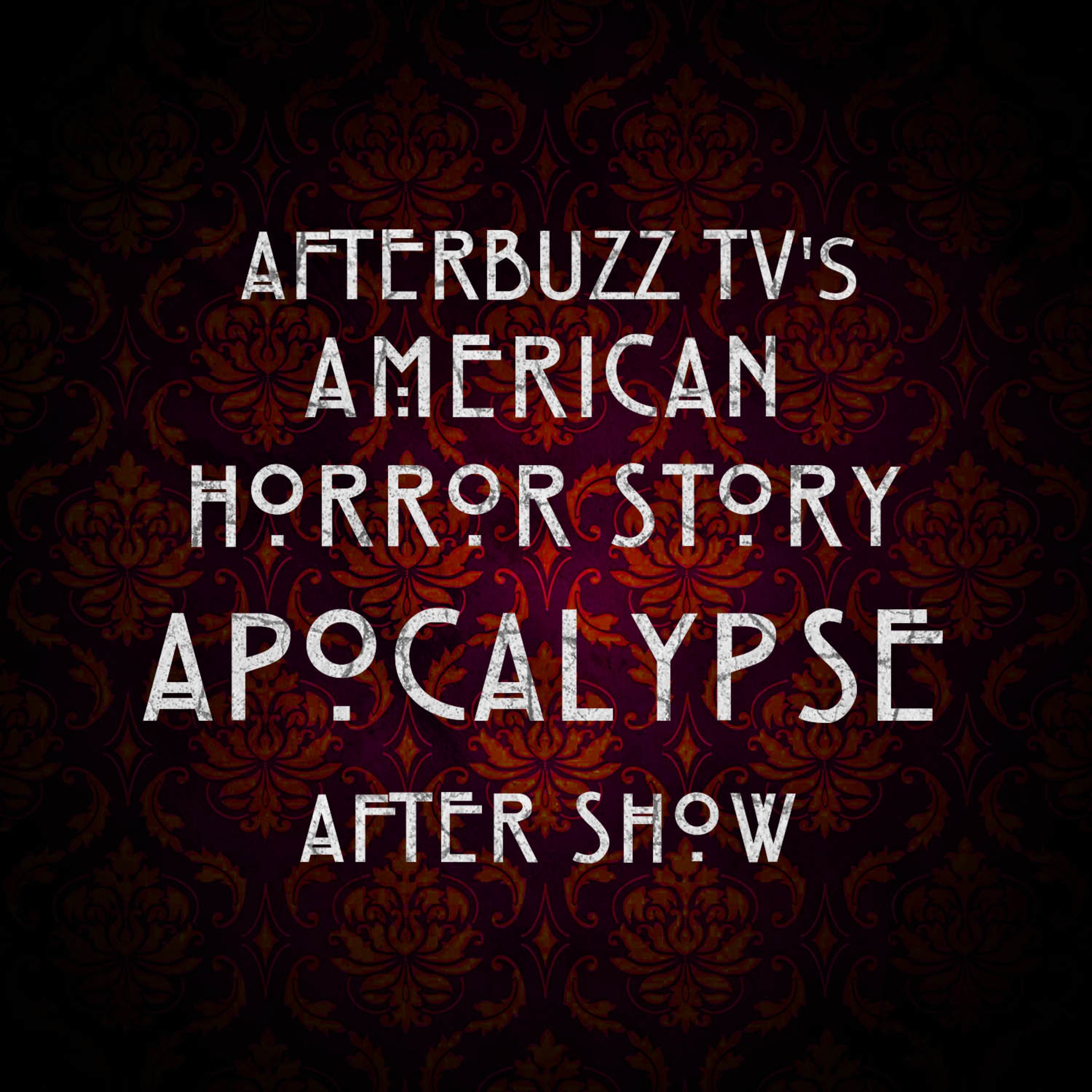 The American Horror Story After Show Podcast