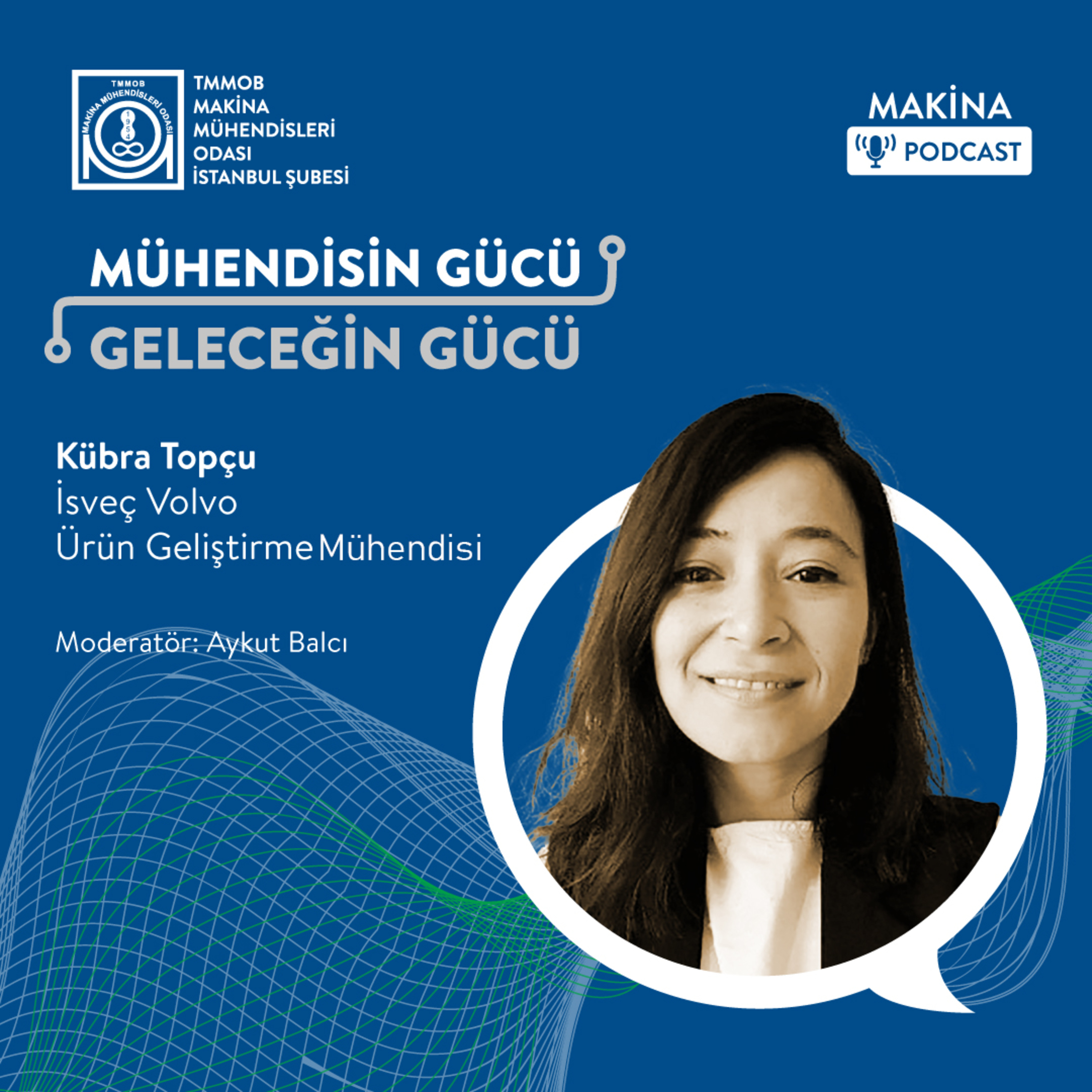 Mühendisin Gücü Geleceğin Gücü