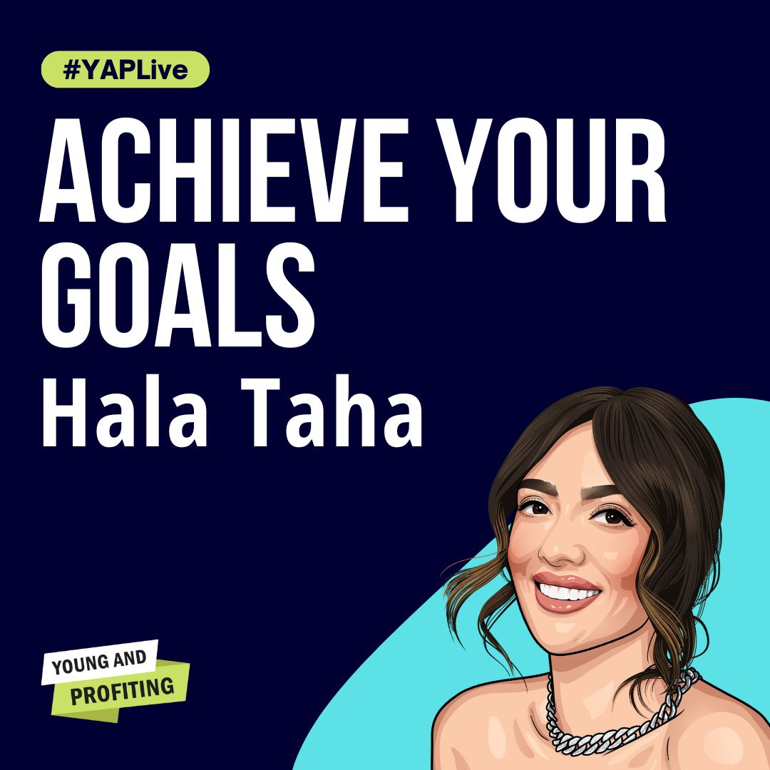Hala Taha: How to Crush Rejections and Scale a Multi-Million-Dollar Business | Entrepreneurship | YAPLive