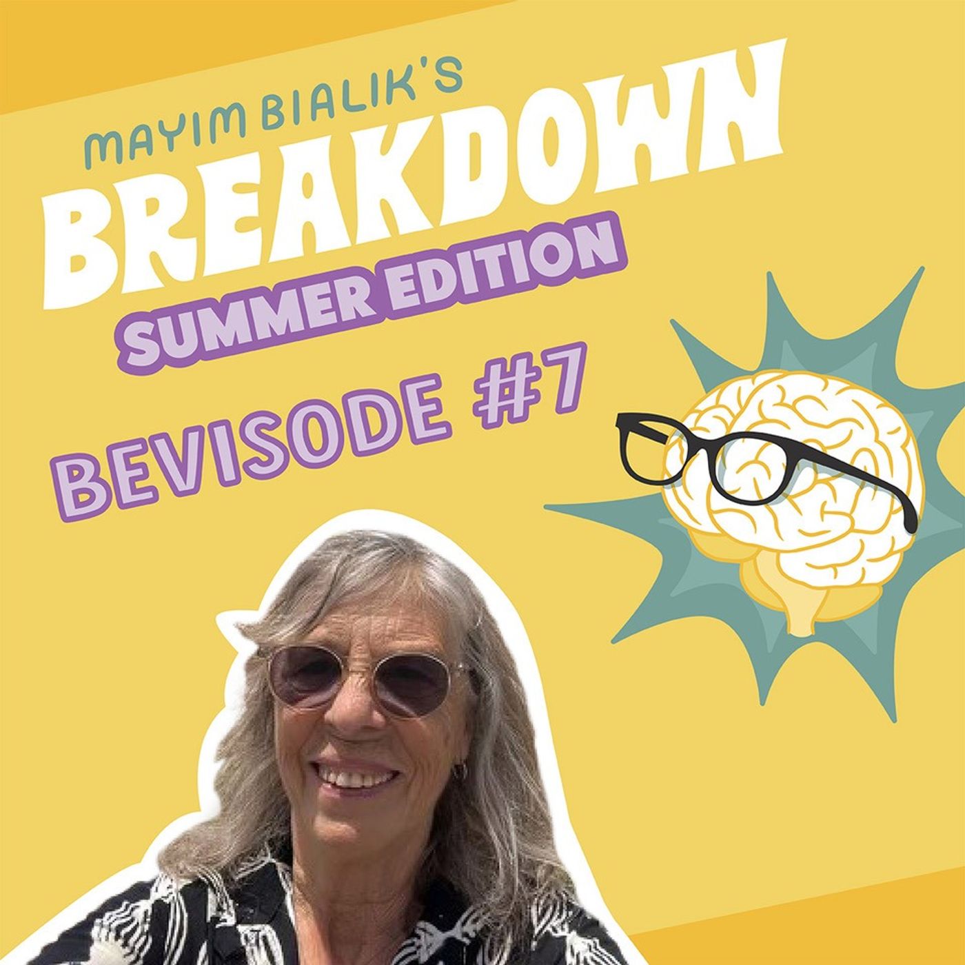 Bevisode with Mayim’s Mom! Don’t Get Your Death on Me