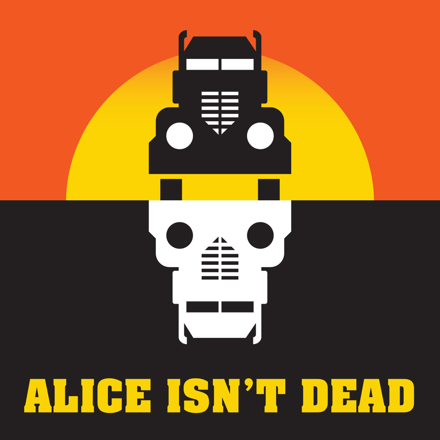 More Alice Isn't Dead and a brand new podcast!