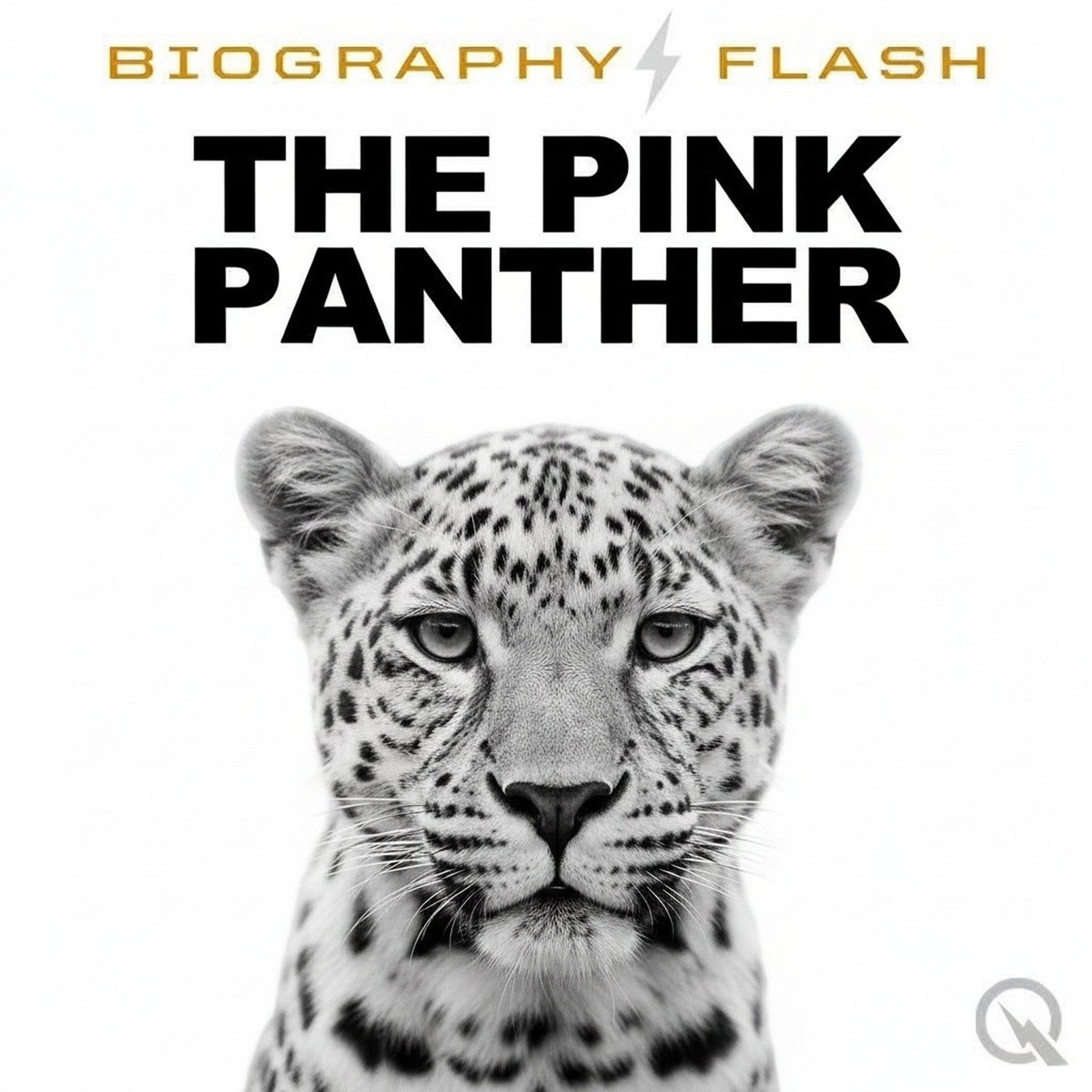 The Pink Panther - Biography Flash podcast artwork