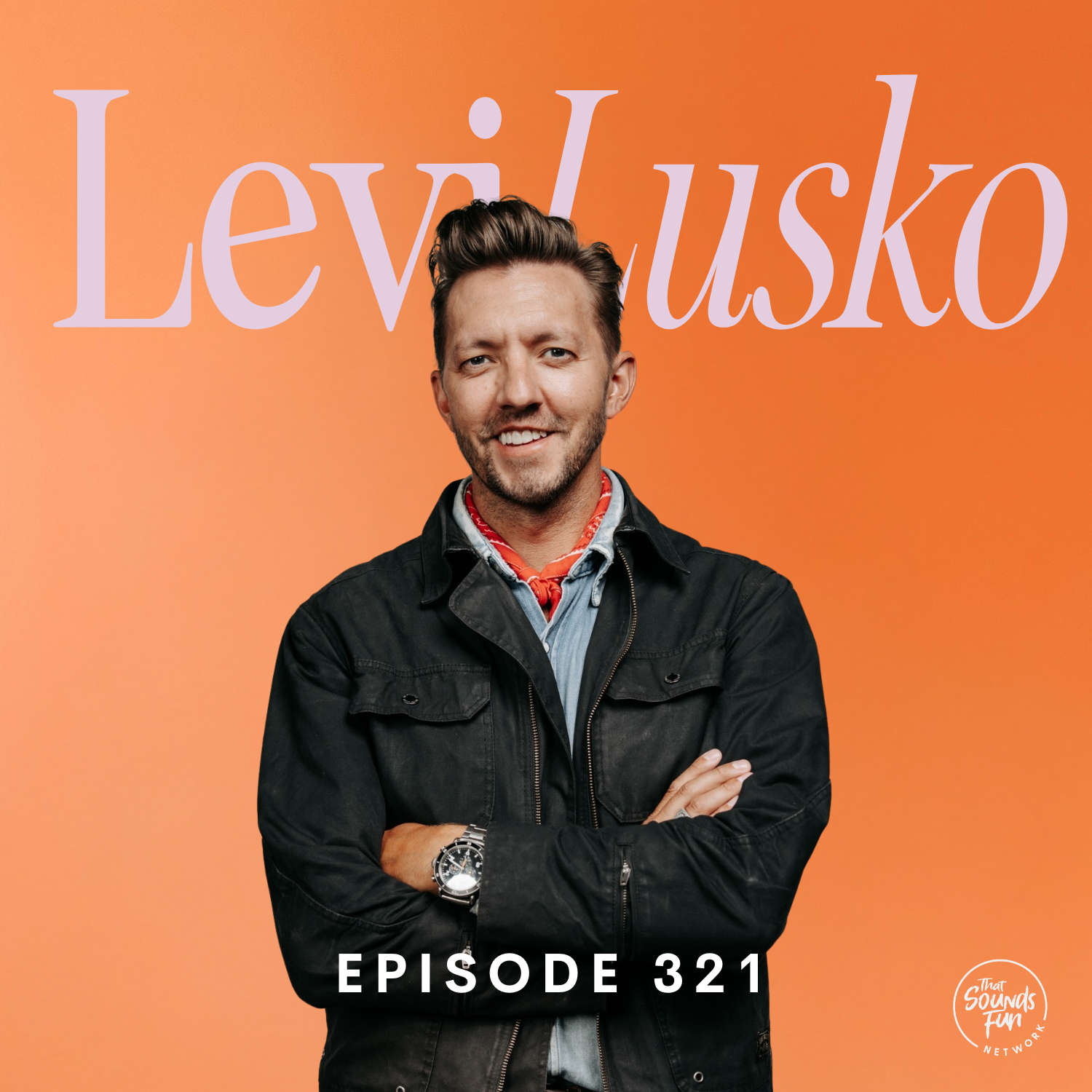 Blessed Are The Spiraling with Levi Lusko | Episode 321