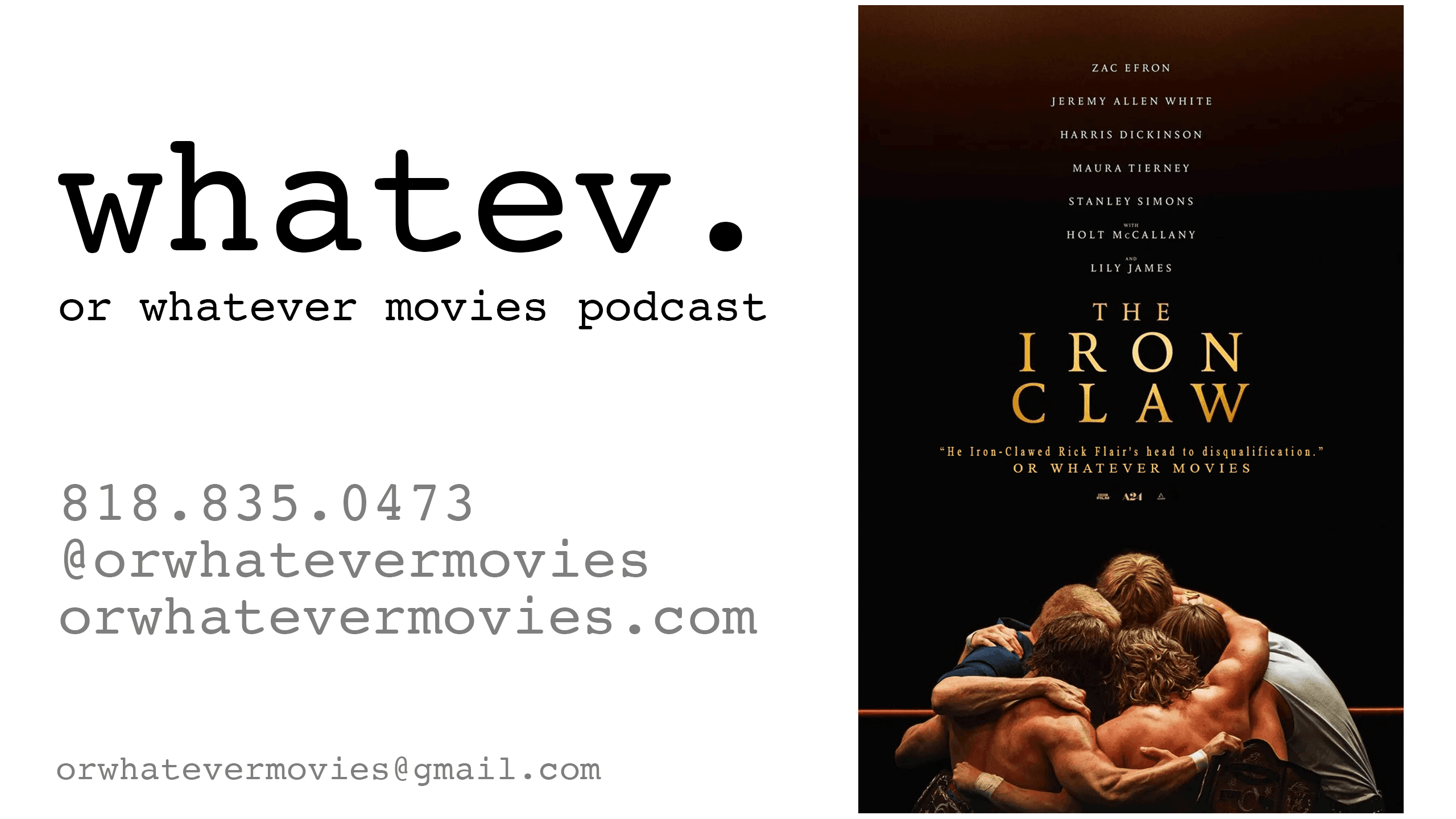 THE IRON CLAW | Or Whatever Movies | 220 episode artwork