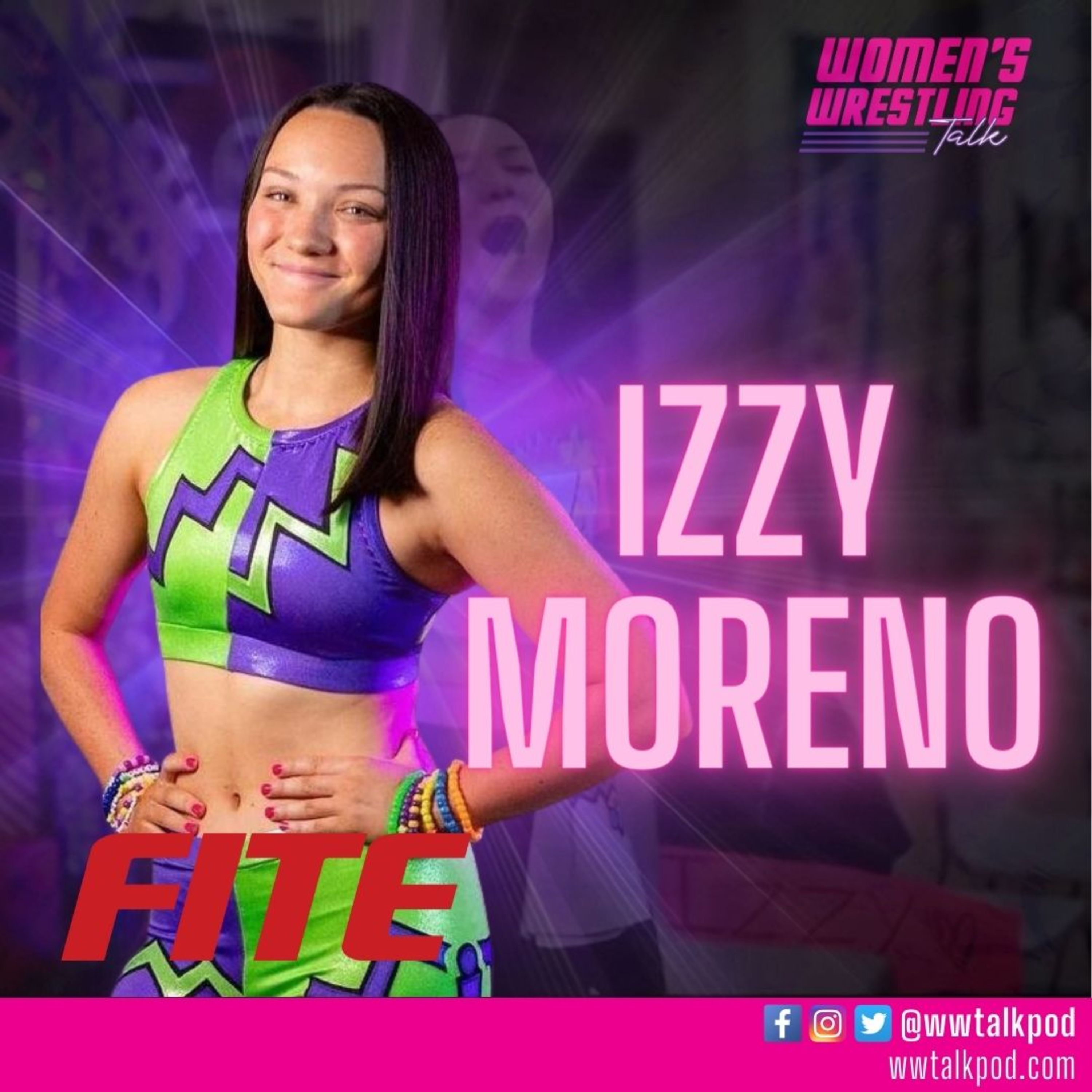 Izzy Moreno Talks About Thunder Rosa, Moving After High School & Future WWE Try Out episode artwork
