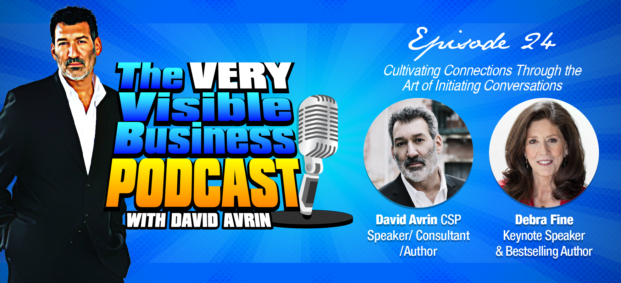 The VERY Visible Business Podcast with David Avrin