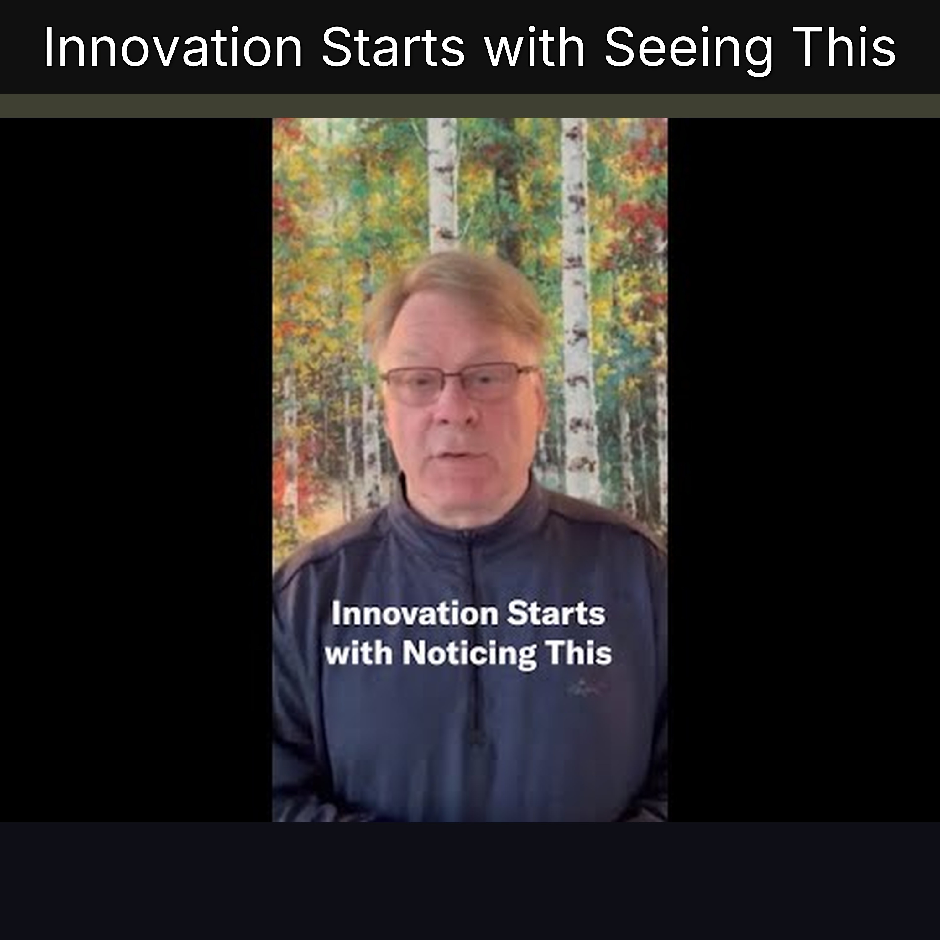 Innovation Starts with Seeing This