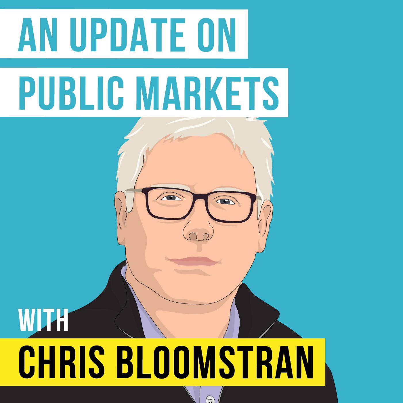 Chris Bloomstran - An Update on Public Markets