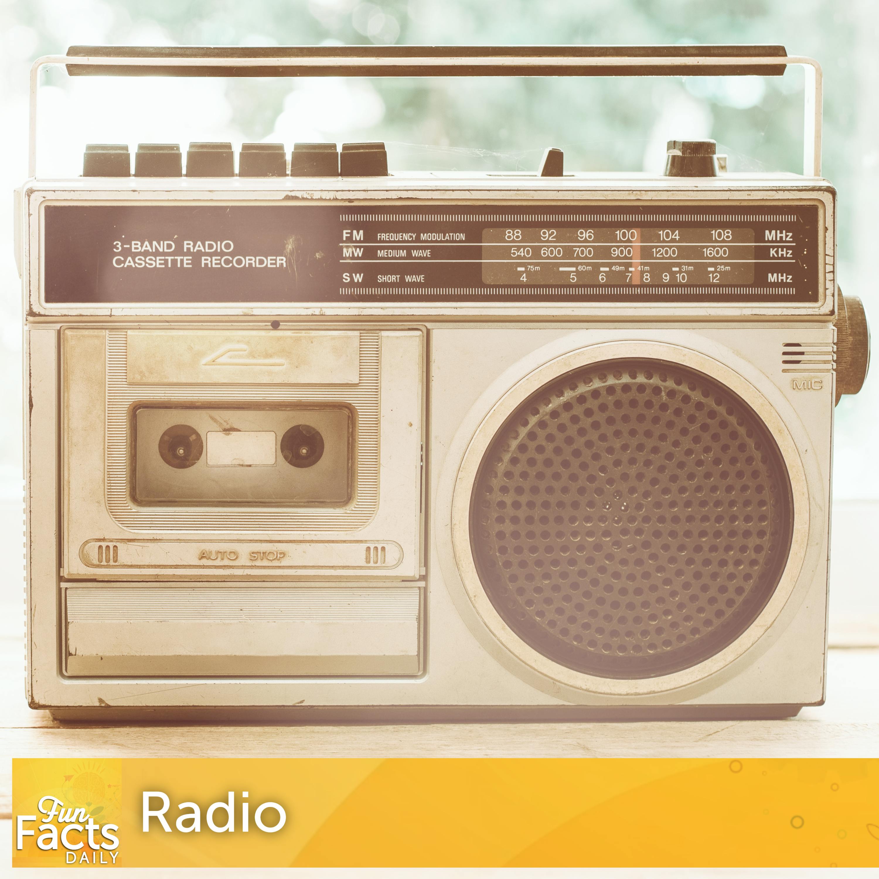 Fun Facts About Radio Fun Facts About Radio